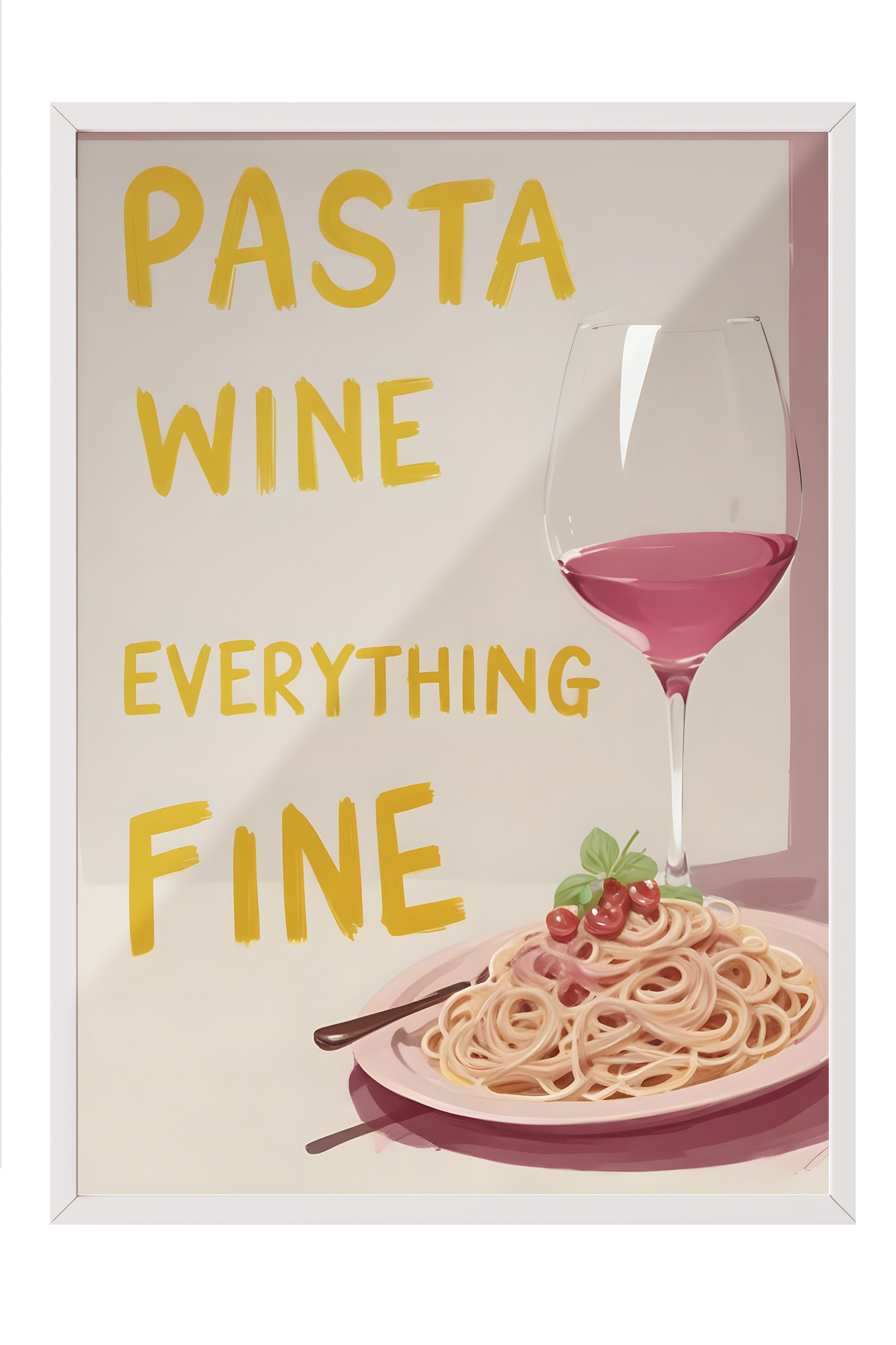 Beyaz Çerçeveli Tablo, Pasta Wine Everything Fine, Comfort Serisi Mutfak Duvar Tablosu, NO:109133