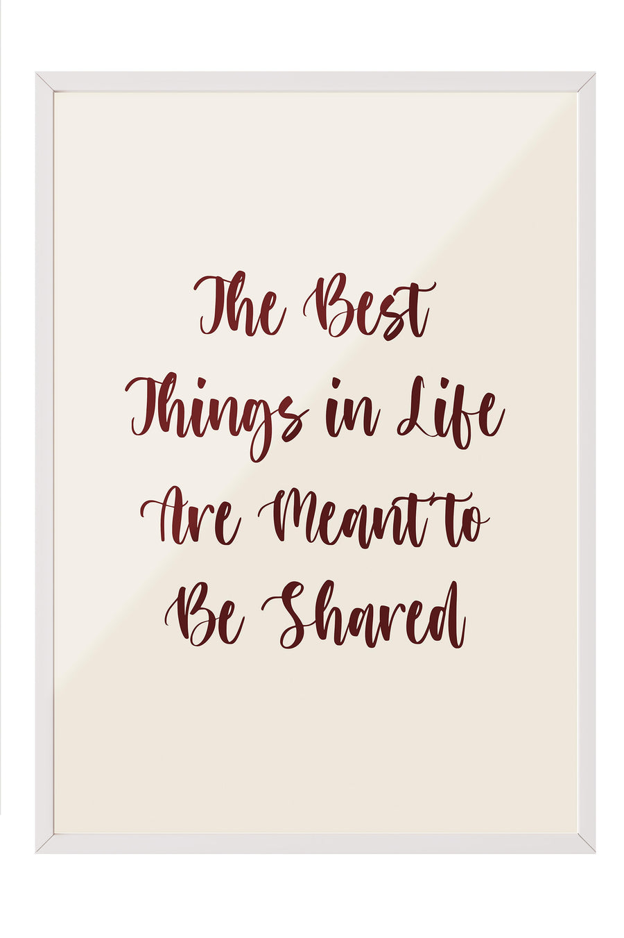Beyaz Çerçeveli Tablo, Çerçeveli Yılbaşı Poster,  The Best Things in Life Comfort Serisi NO:108630