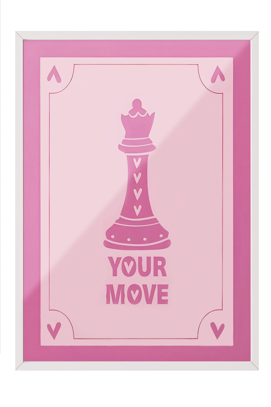 YOUR MOVE Poster – Beyaz Çerçeveli Tablo