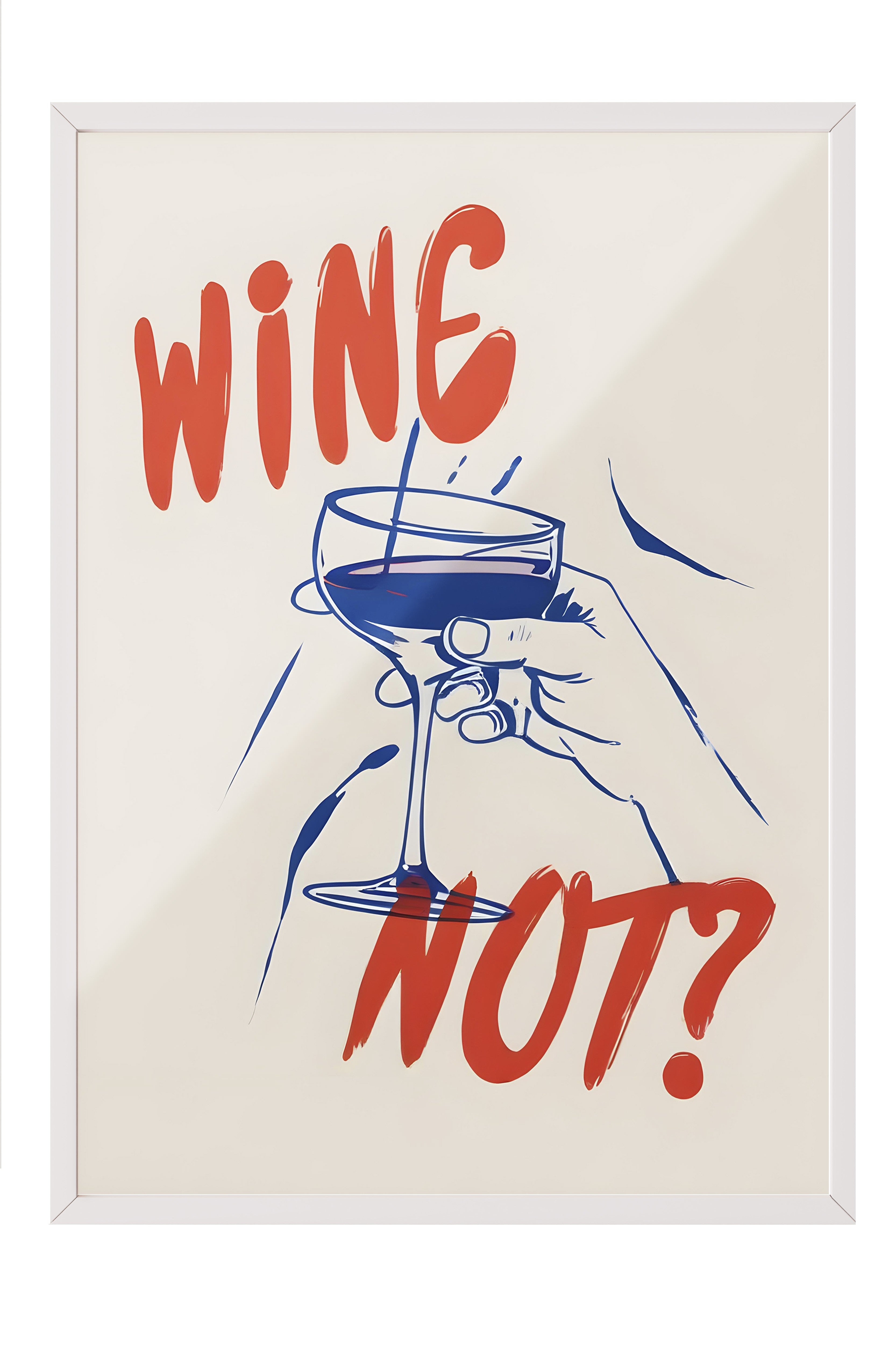 Beyaz Çerçeveli Tablo, Wine Not?, Comfort Serisi Mutfak Duvar Tablosu, NO:109078