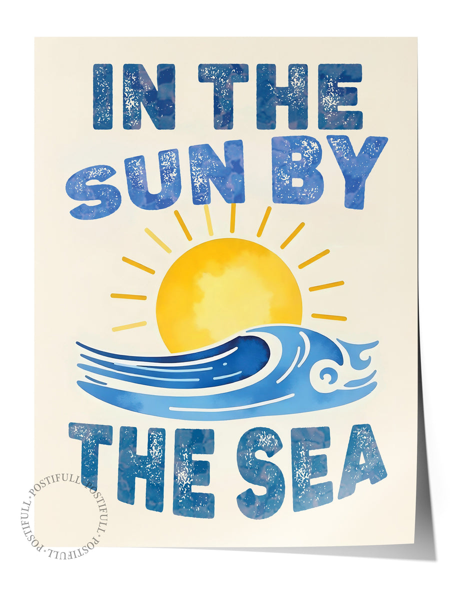 IN THE SUN BY THE SEA Poster Yaz Seçkisi Çerçevesiz Poster