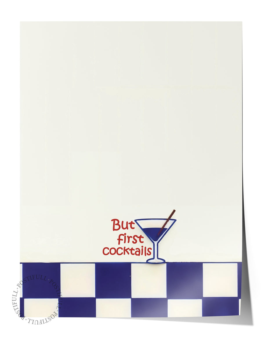 But first cocktails Poster Yaz Seçkisi Çerçevesiz Poster