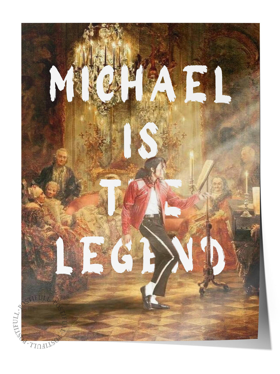 MICHAEL IS THE LEGEND Alternatif Sanat Çerçevesiz Poster