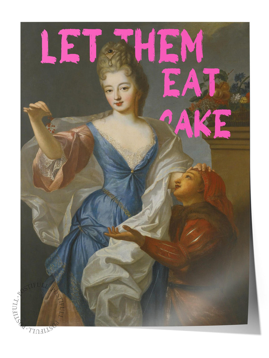 Farklı Tonlarda LET THEM EAT CAKE Alternatif Sanat Çerçevesiz Poster