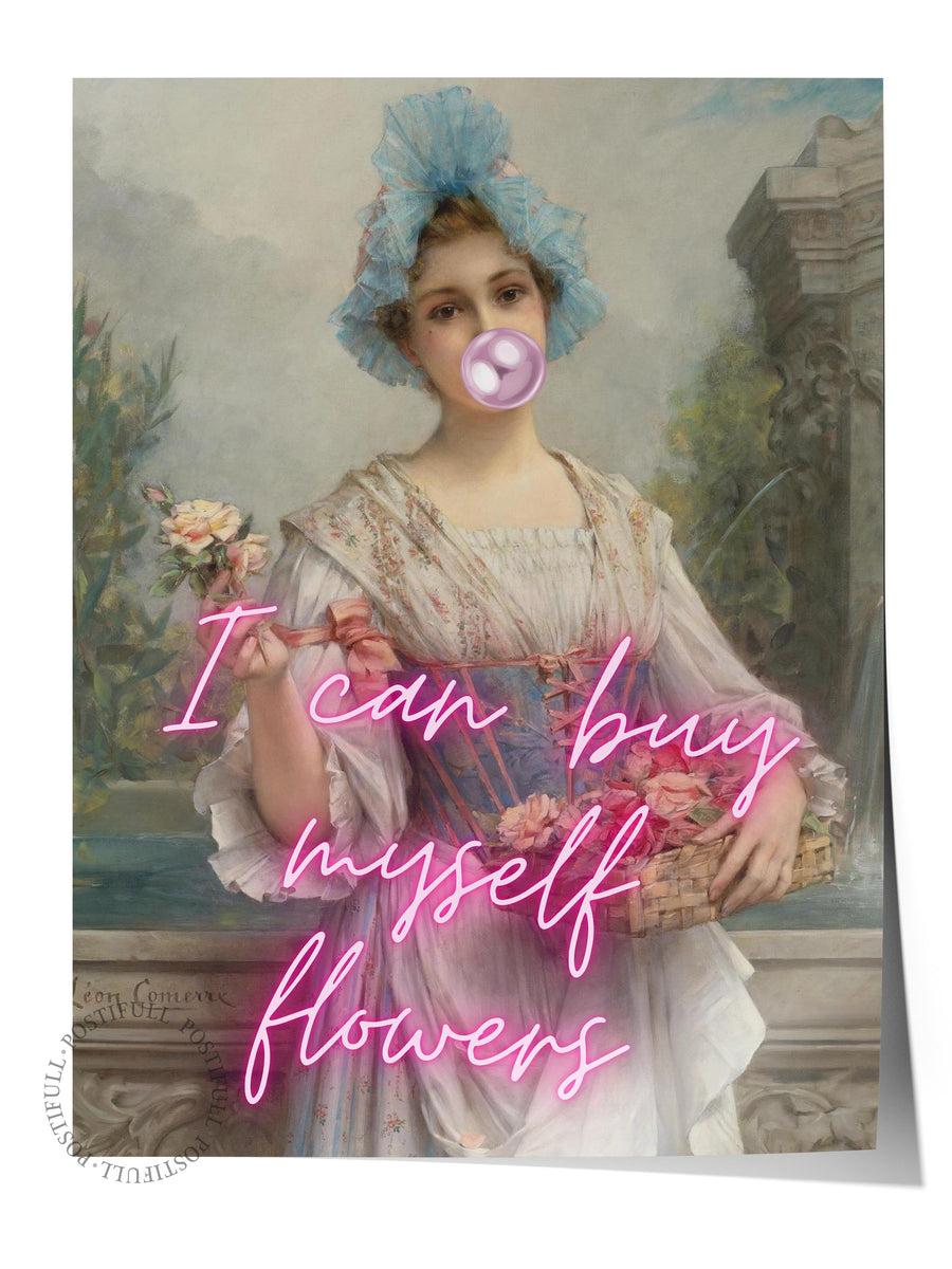 Farklı Tonlarda I can buy myself flowers Alternatif Sanat Çerçevesiz Poster