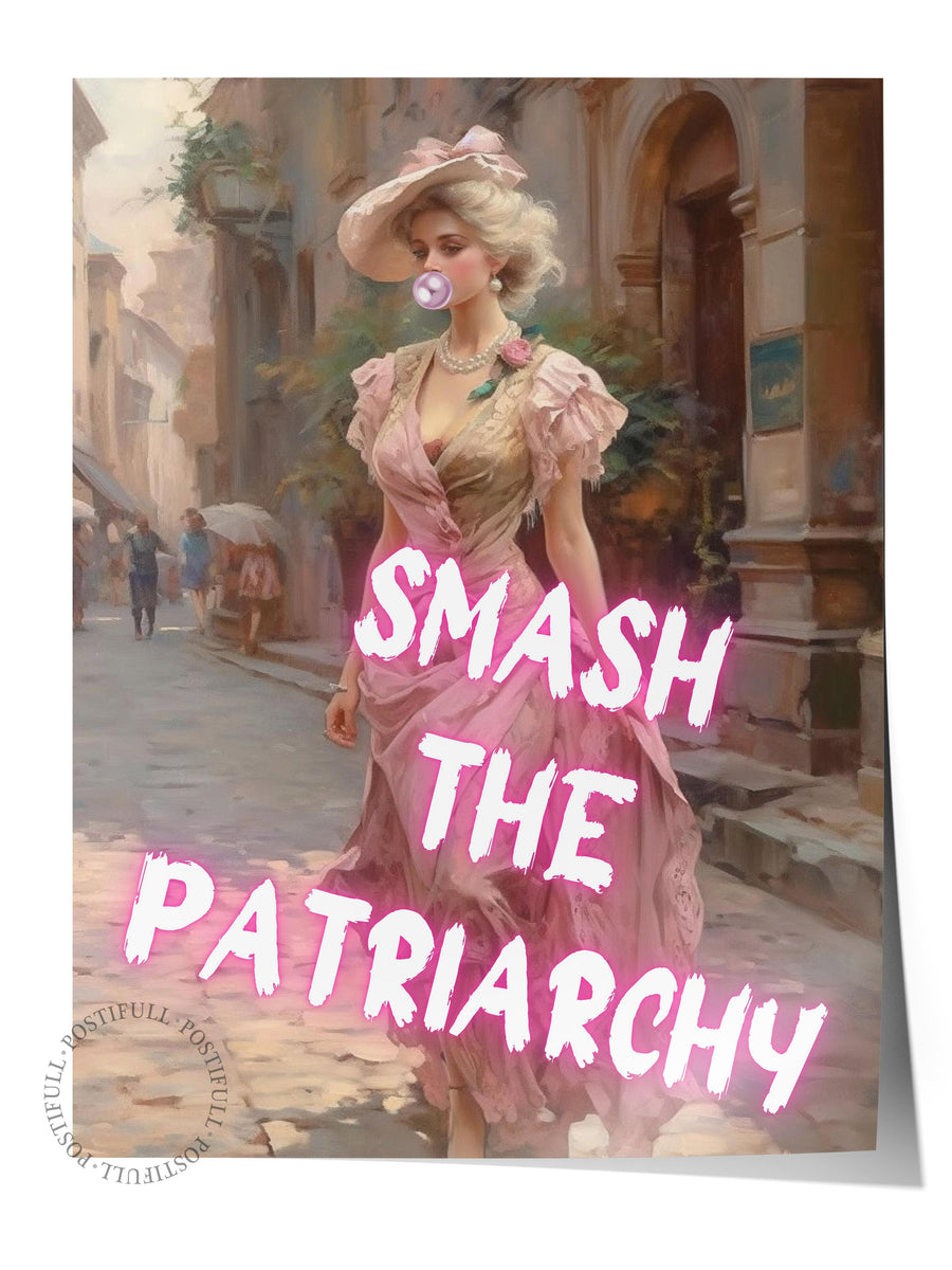 SMASH THE PATRIARCHY Çerçevesiz Poster