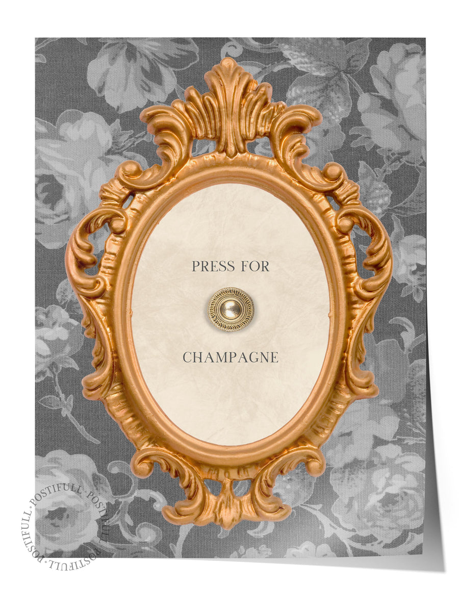 Farklı Tonlarda PRESS FOR CHAMPAGNE Çerçevesiz Poster