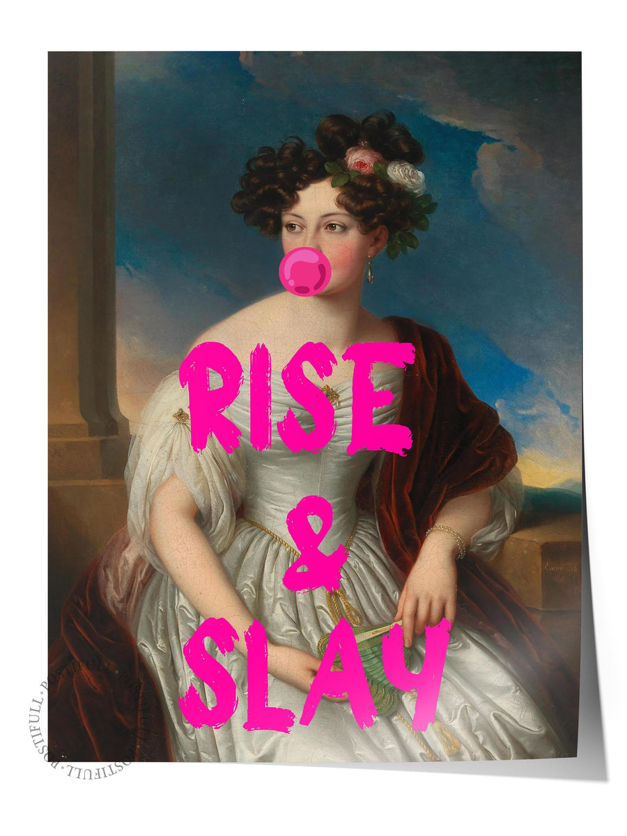 RISE & SLAY Alternatif Sanat Çerçevesiz Poster