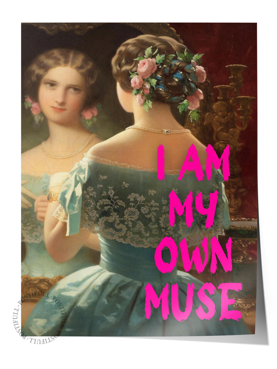 Farklı Tonlarda I AM MY OWN MUSE Çerçevesiz Poster