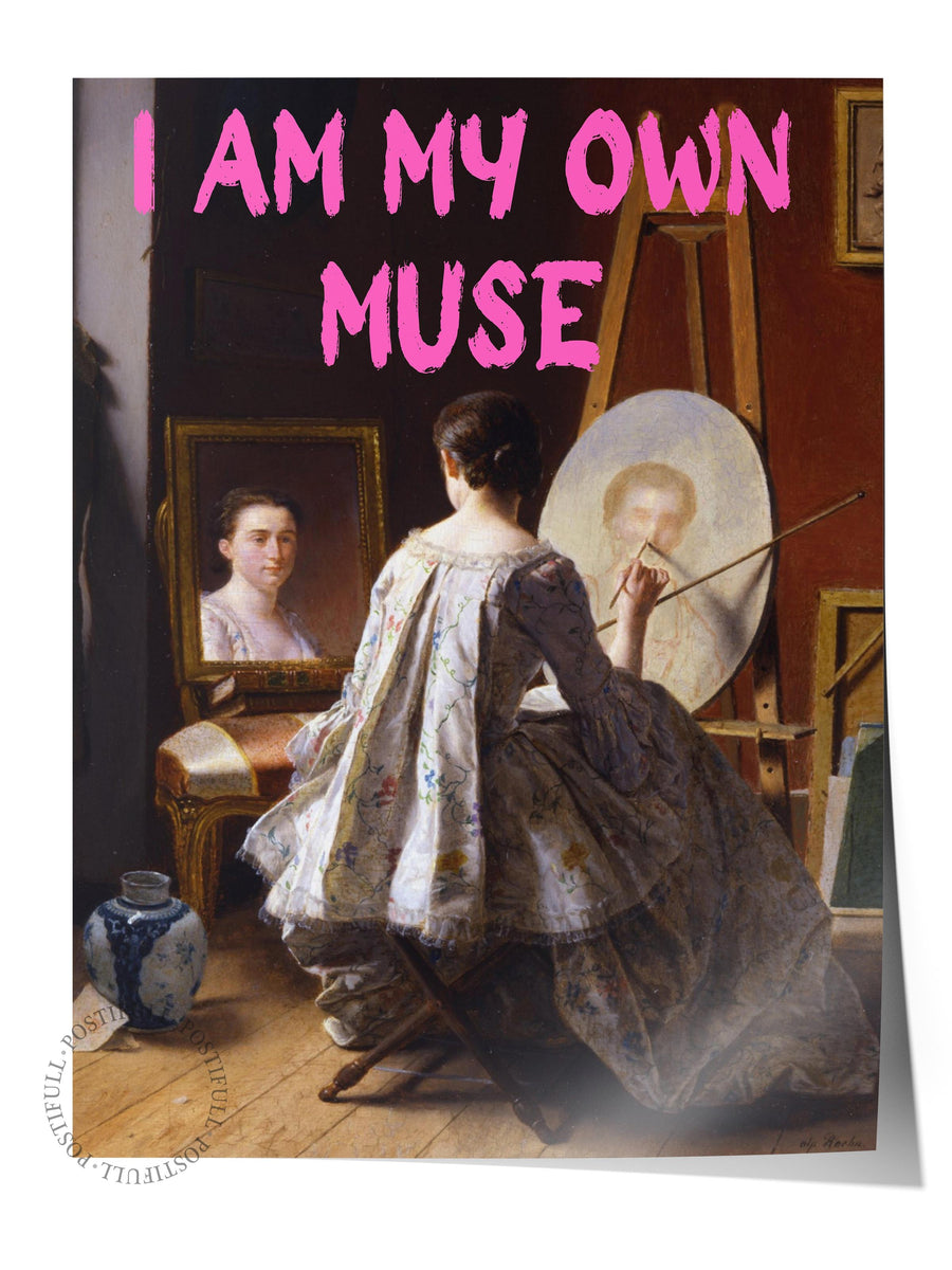 Farklı Tonlarda I AM MY OWN MUSE Alternatif Sanat Çerçevesiz Poster