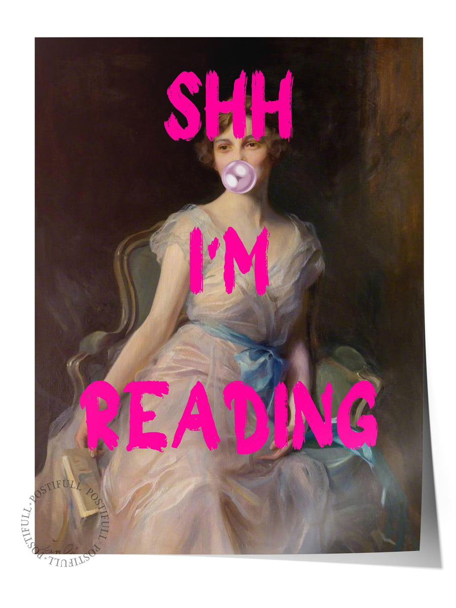 SHH I'M READING Alternatif Sanat Çerçevesiz Poster