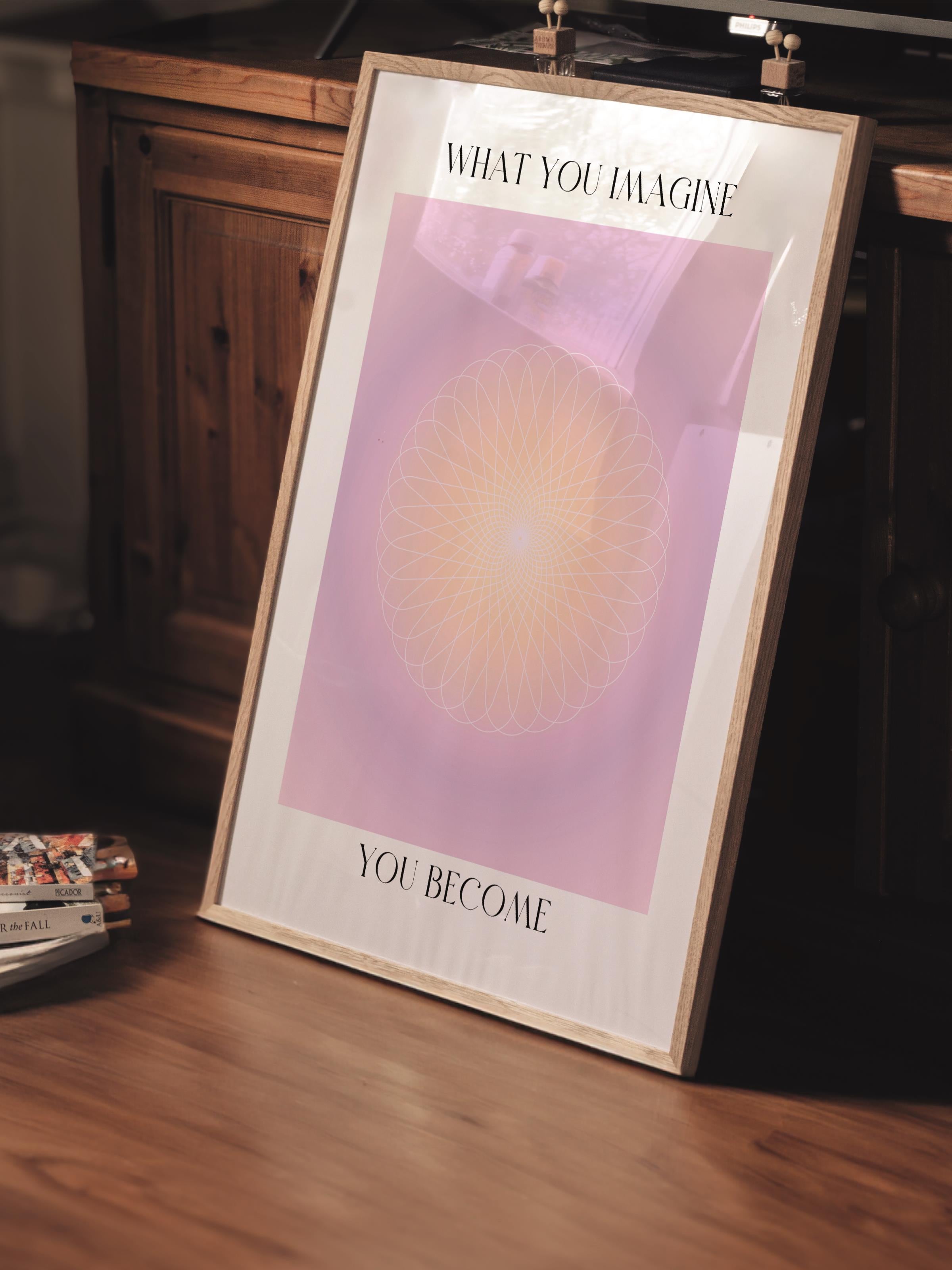 Çerçevesiz Poster, Aura Serisi NO:172 - What You Dream, You Become, Melek Numaraları, Renkli Poster