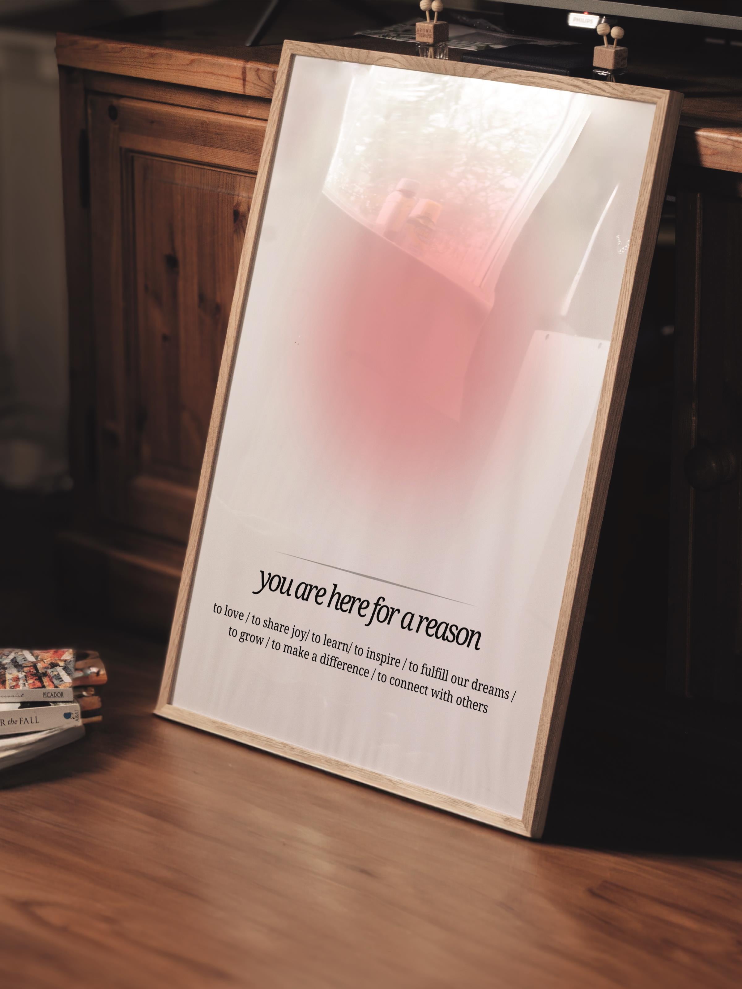 Çerçevesiz Poster, Aura Serisi NO:177 - You are Here for a Reason, Melek Numaraları, Renkli Poster