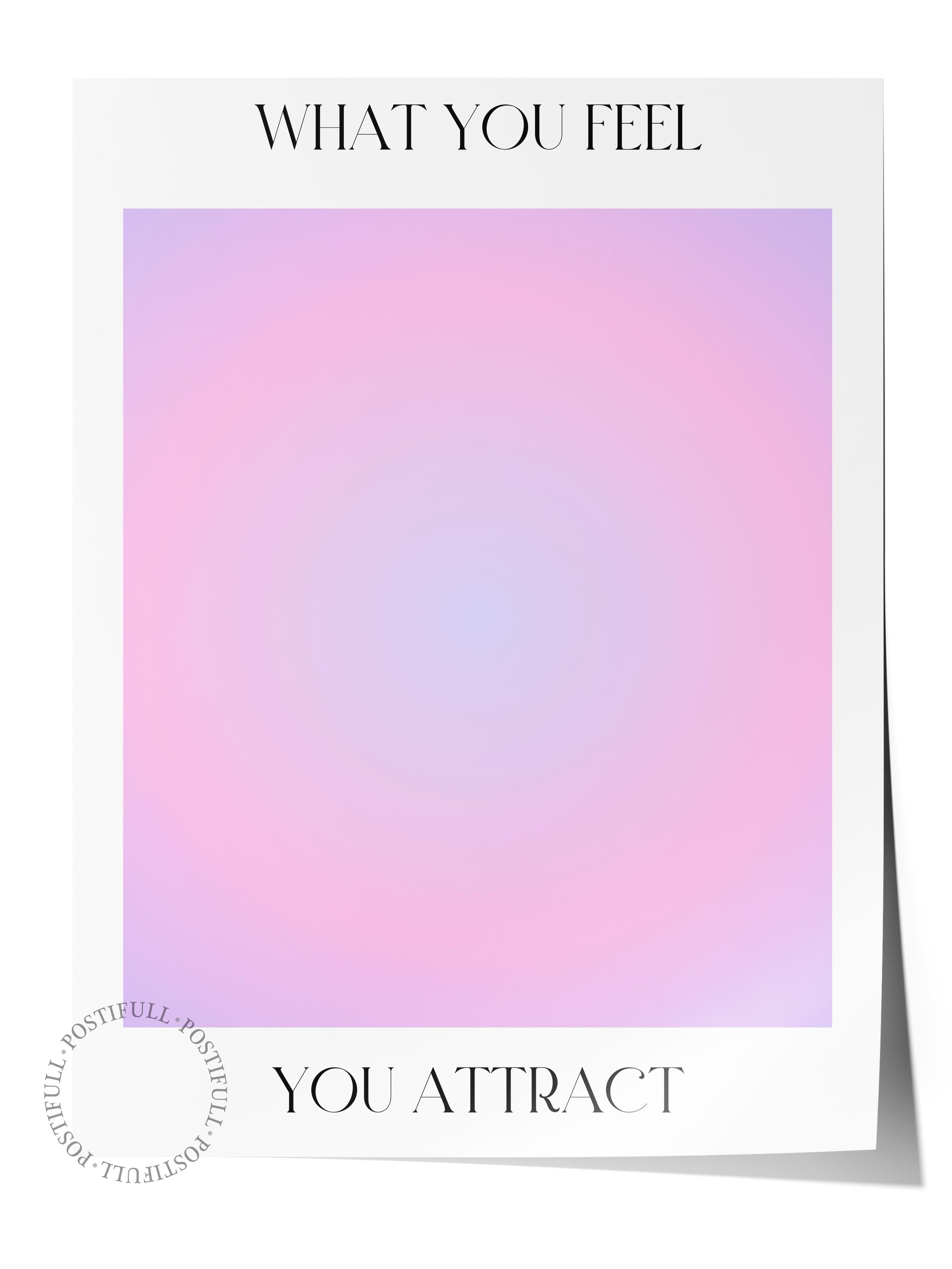 Çerçevesiz Poster, Aura Serisi NO:54 - What you Feel You Attract, Mor Aura, Melek Numaraları