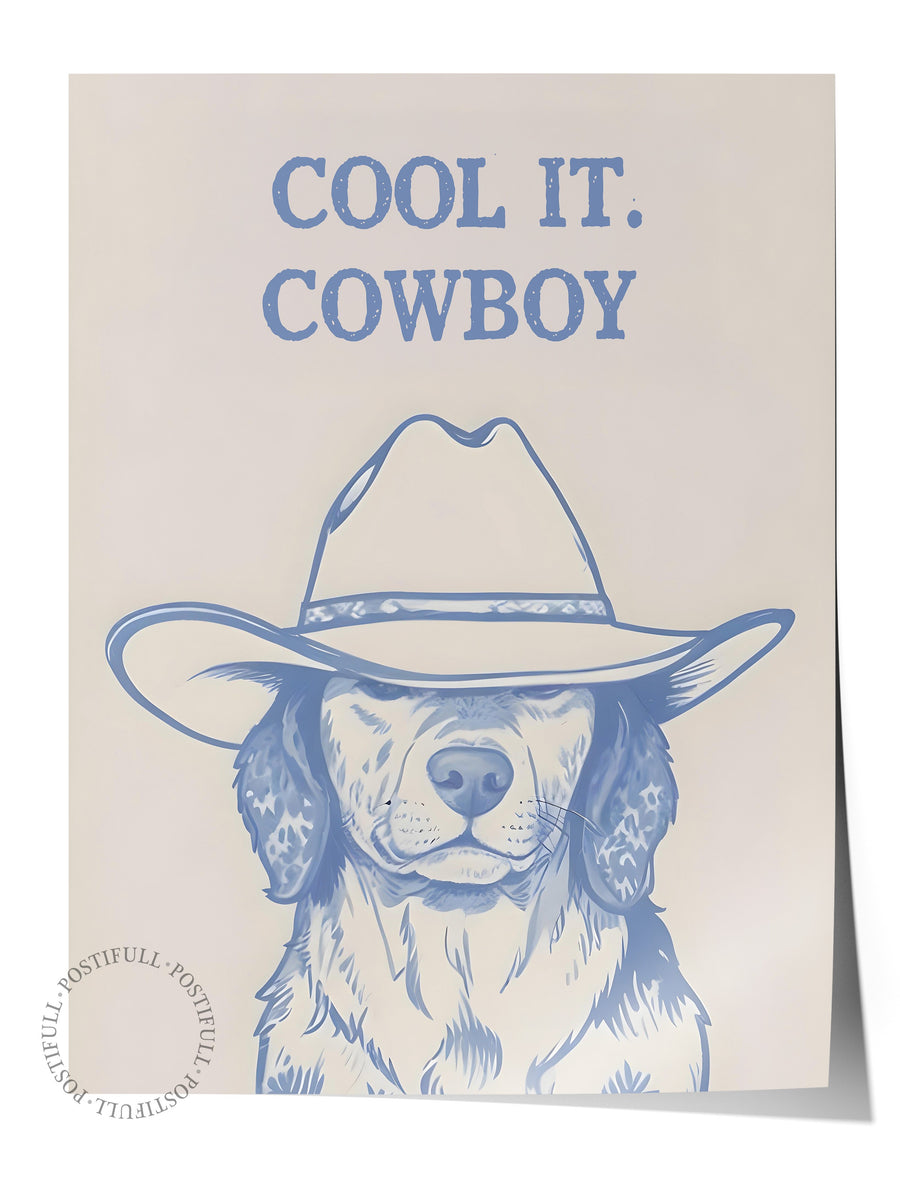 Çerçevesiz Poster, Cool it Cowboy , Comfort Serisi Duvar Posteri, NO:108930