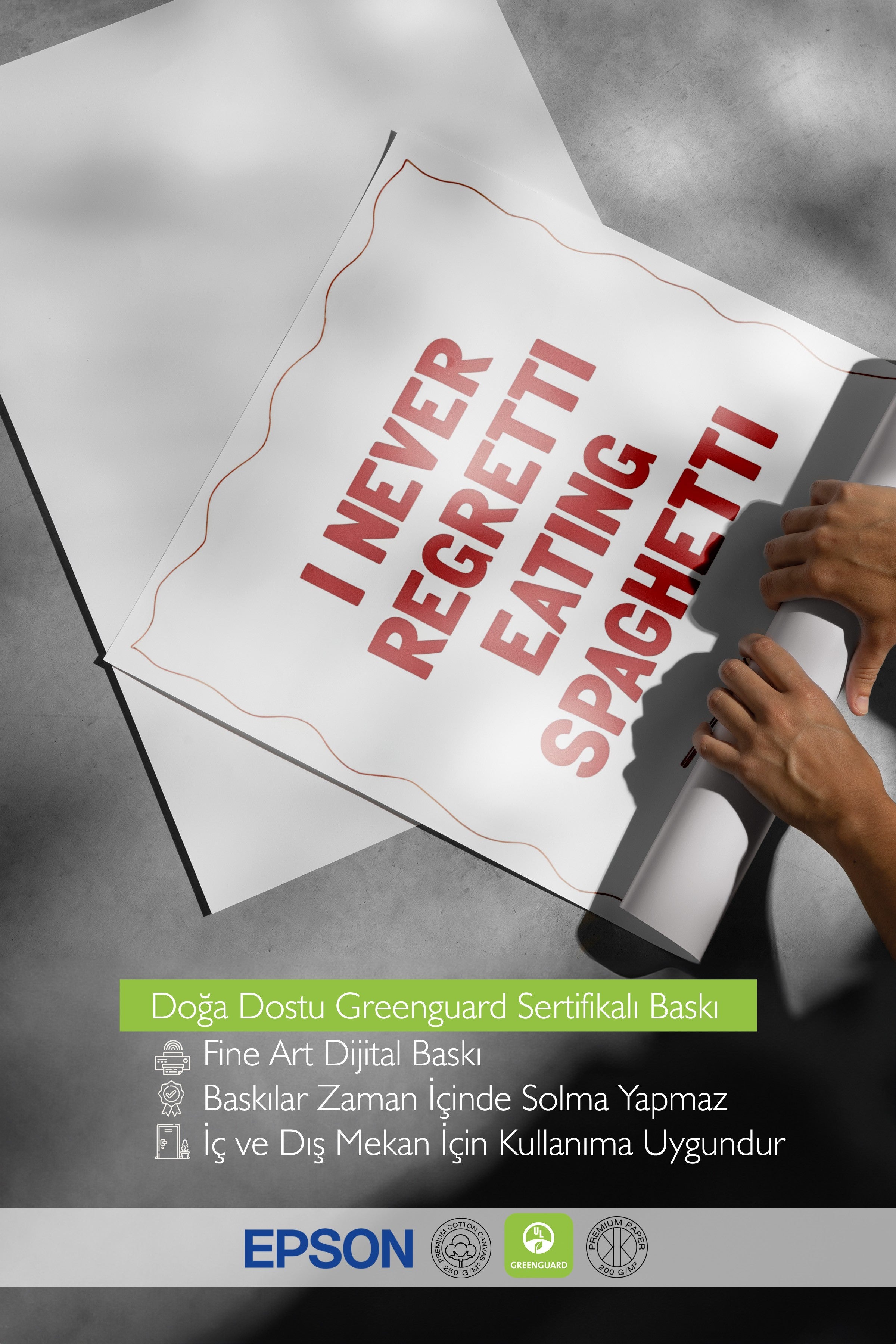 Çerçevesiz Poster, I Never Regretti Eating Spaghetti, Comfort Serisi Mutfak Duvar Posteri, NO:109085