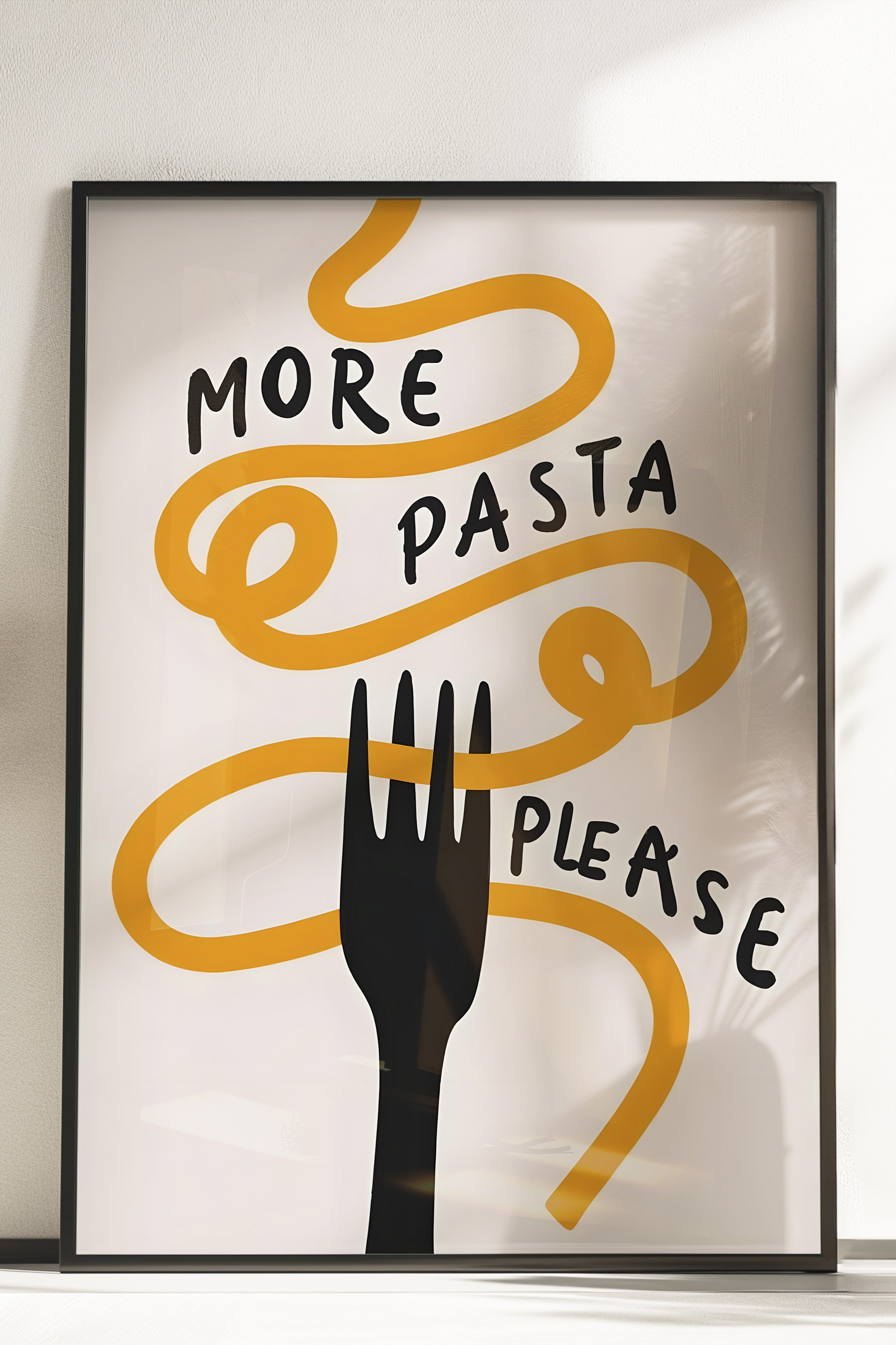 Çerçevesiz Poster, More Pasta Please, Comfort Serisi Mutfak Duvar Posteri, NO:109088