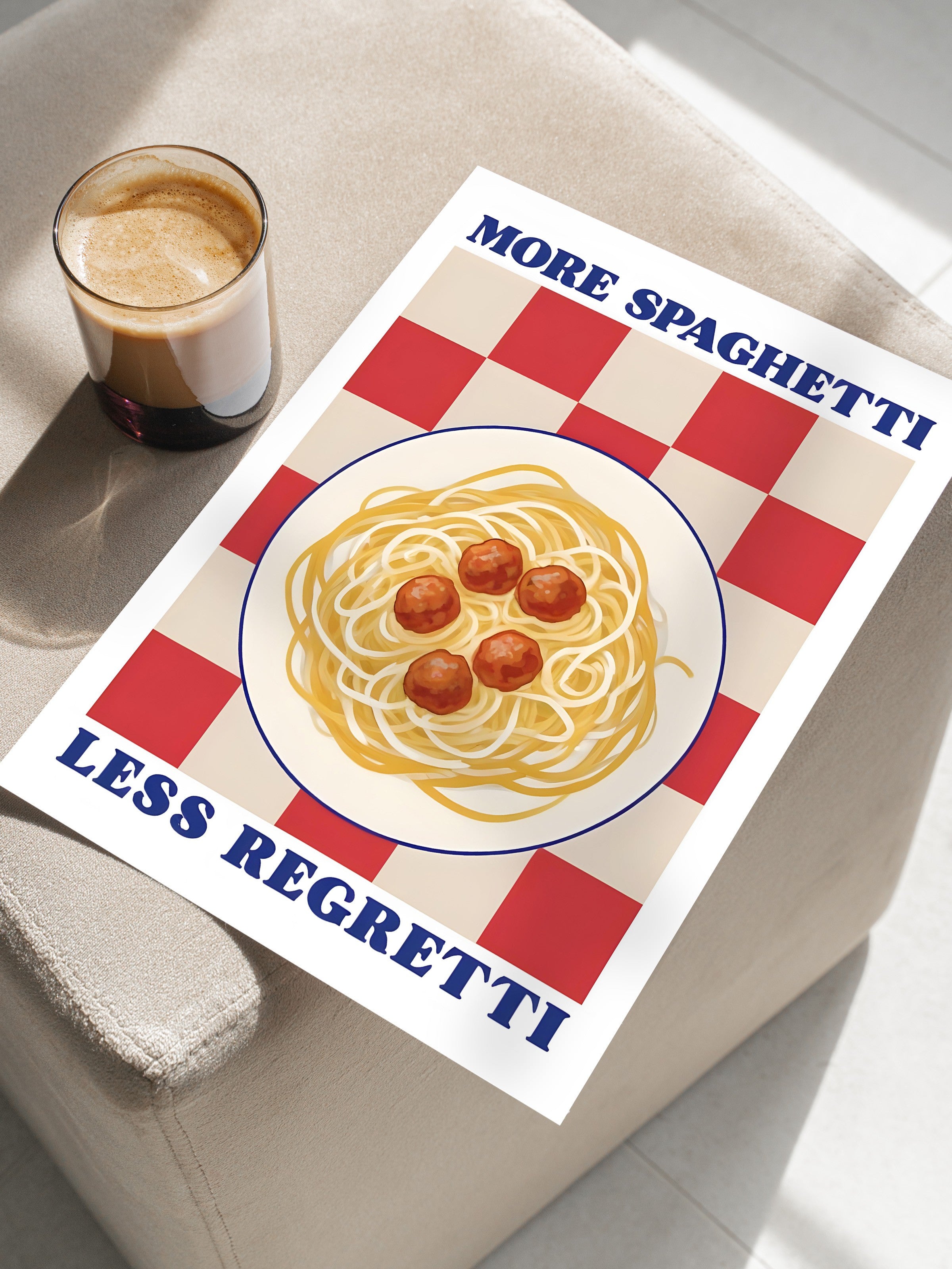 Çerçevesiz Poster, More Spaghetti Less Regretti, Comfort Serisi Mutfak Duvar Posteri, NO:109090