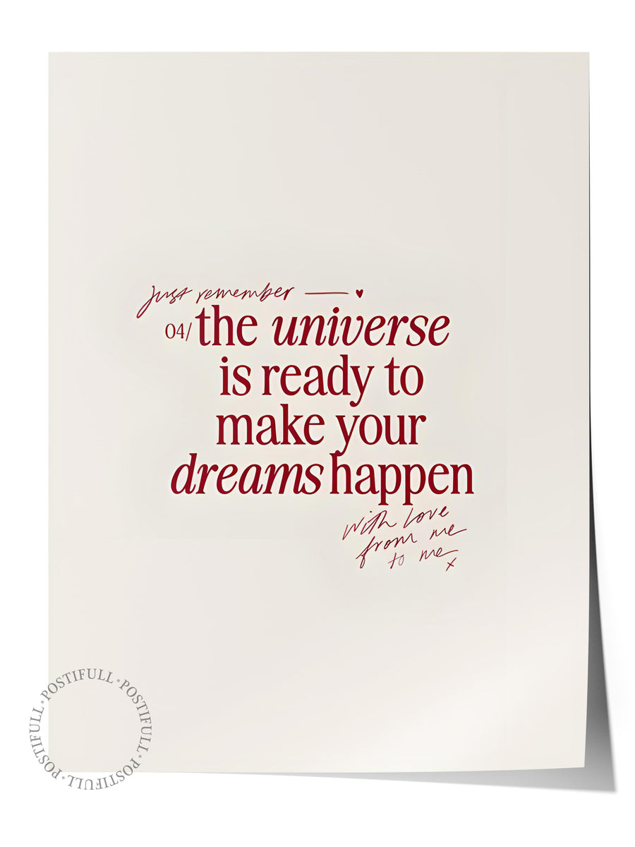 the universe is ready to make your dreams happen Maximalist Çerçevesiz Poster