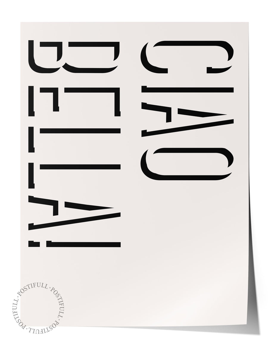 CIAO BELLA Maximalist Çerçevesiz Poster