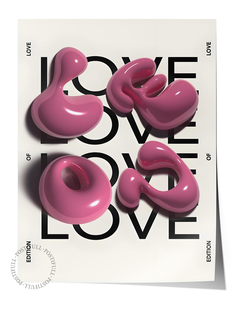 LOVE Maximalist Çerçevesiz Poster