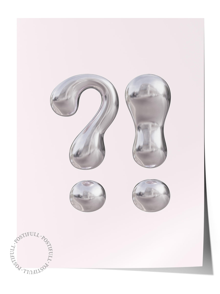 ?! Maximalist Çerçevesiz Poster
