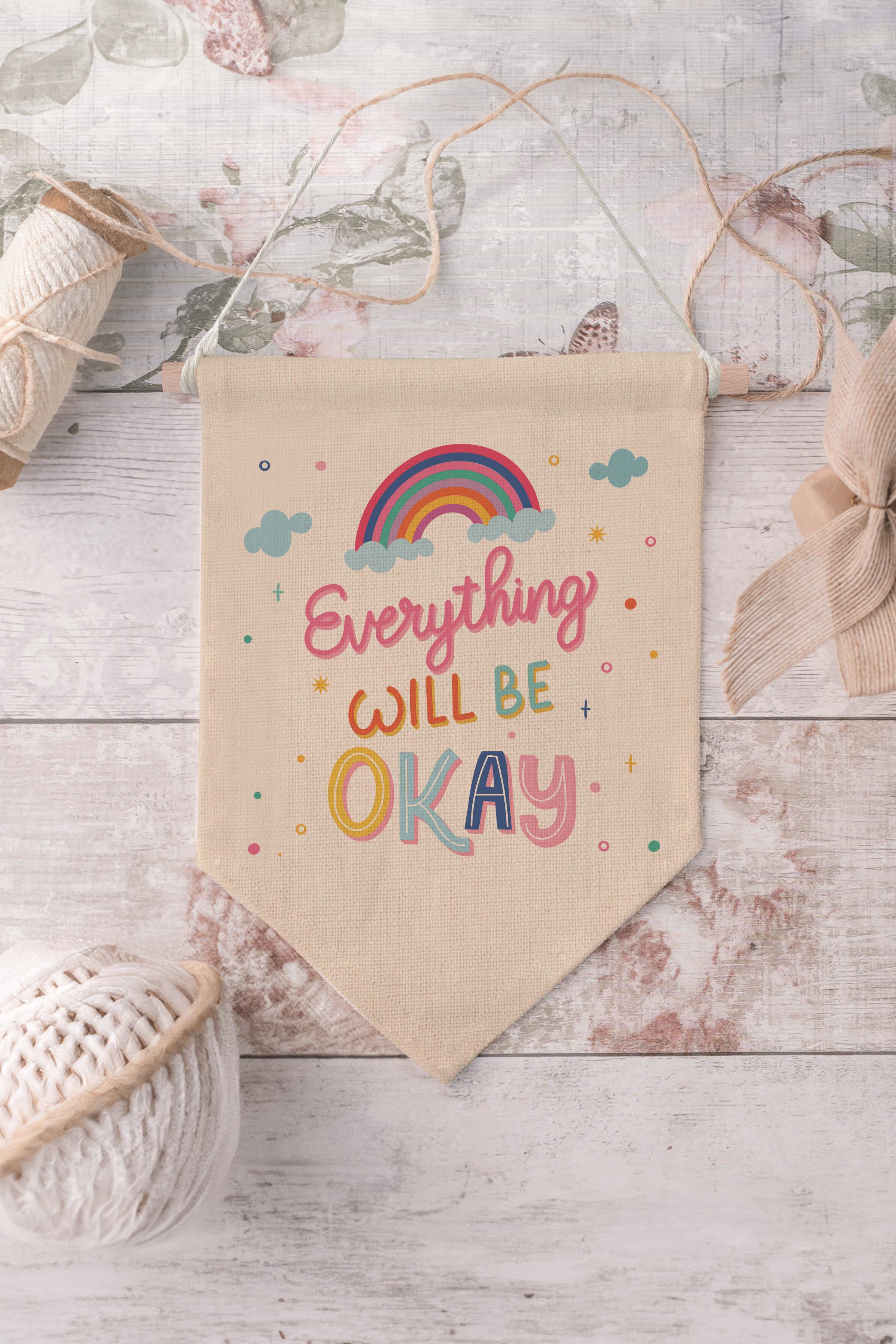 Çocuk Odası Dekor, Duvar Süsü, Ahşap Bebek Odası Dekor, Canvas Flama, Everything Will Be OK - Renkli