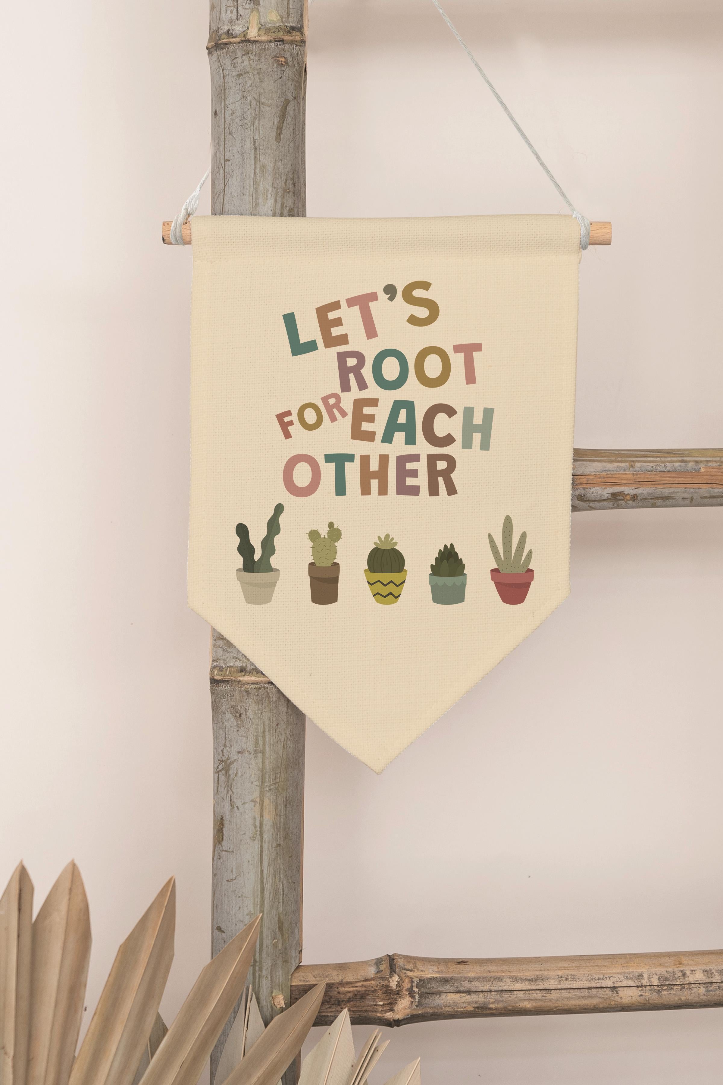 Çocuk Odası Dekor, Duvar Süsü, Ahşap Bebek Odası Dekor, Canvas Flama, Let's Root for Each Other
