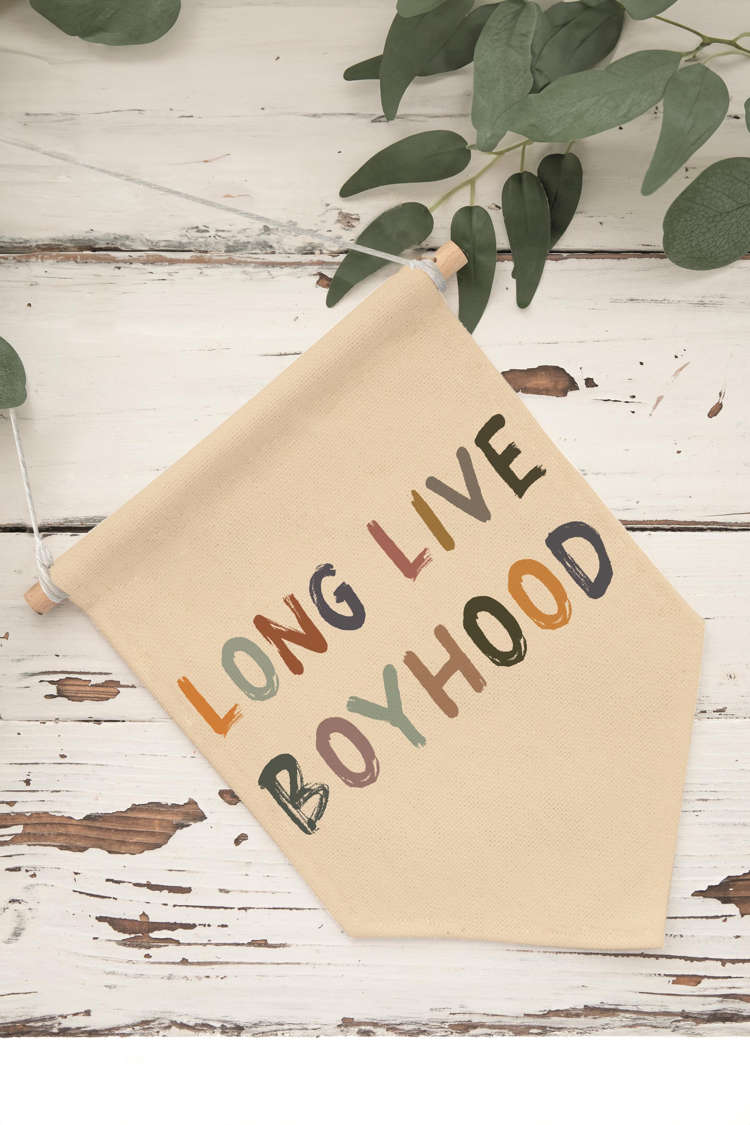 Çocuk Odası Dekor, Duvar Süsü, Ahşap Bebek Odası Dekor, Canvas Flama, Long Live Boyhood - Pastel