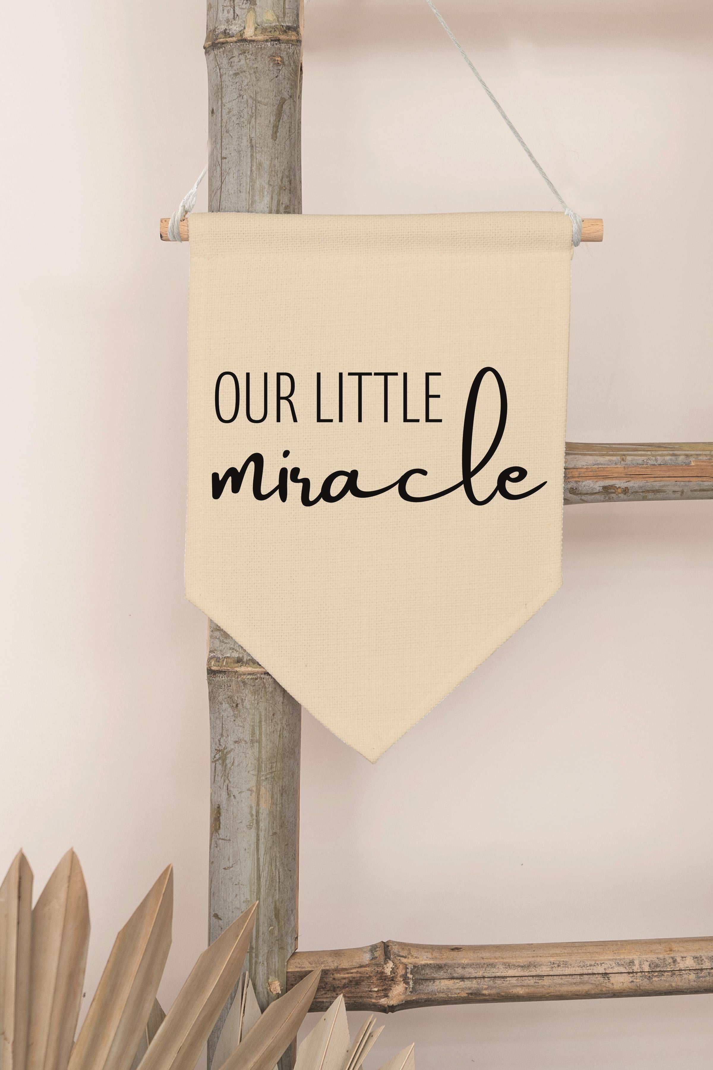 Çocuk Odası Dekor, Duvar Süsü, Ahşap Bebek Odası Dekor, Canvas Flama, Our Little Miracle