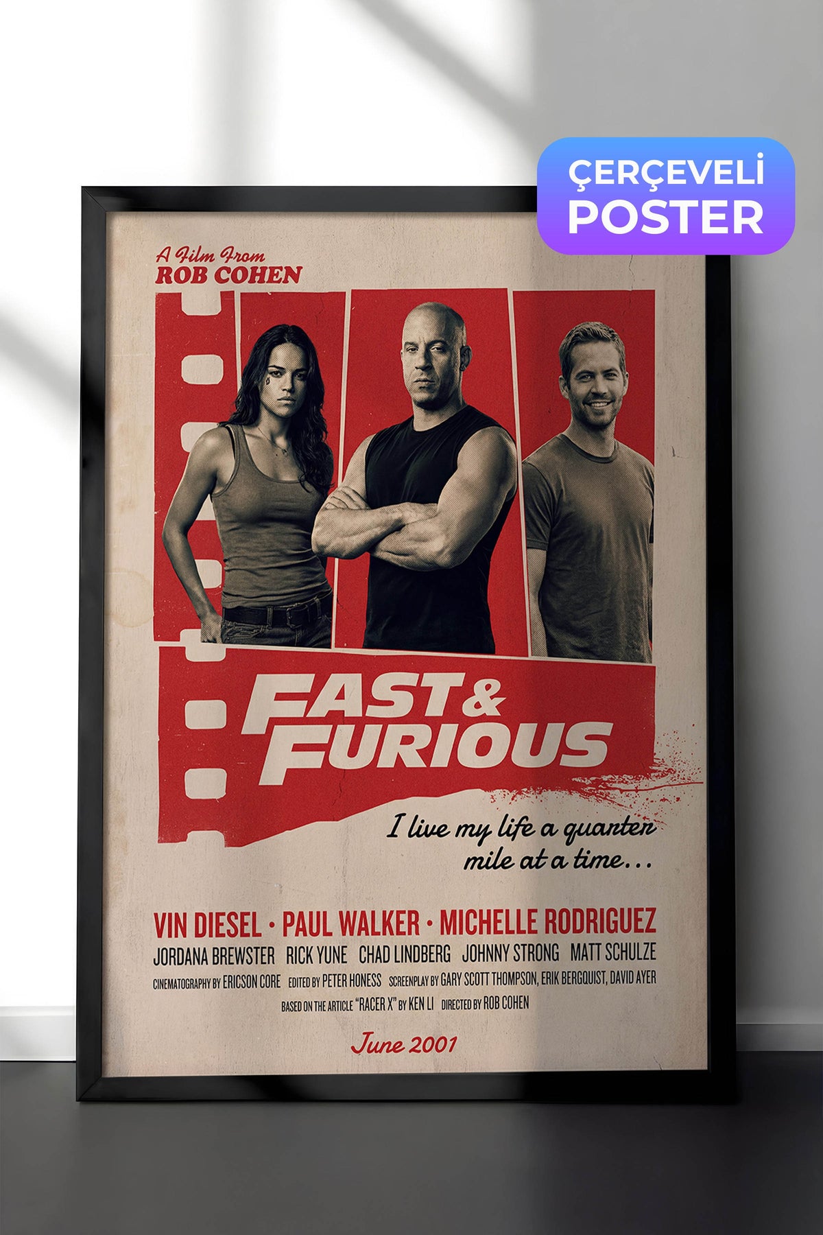 Fast & Furious Siyah Çerçeveli Poster, Sinema ve Dizi Tablo, Film Dizi Afişleri NO:112910