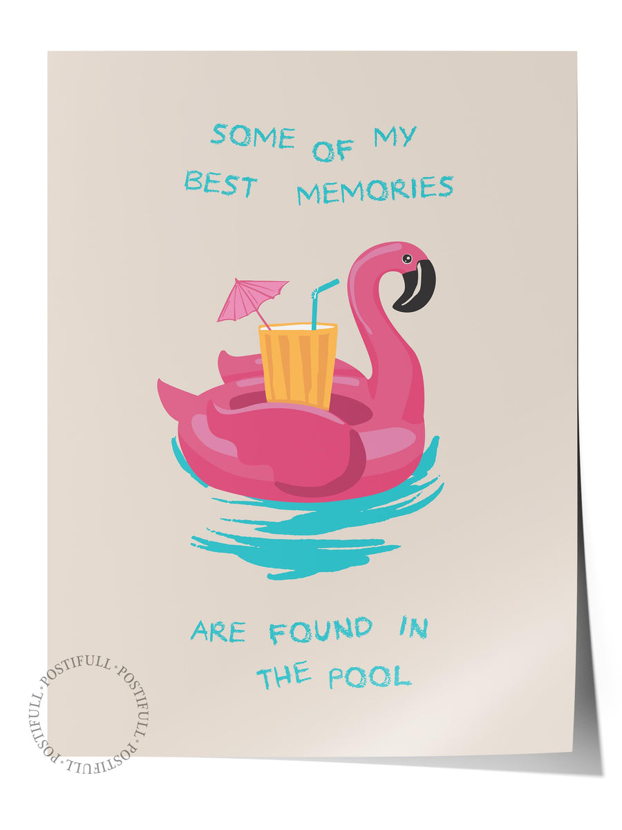 Some of My Best Memories Are Found in The Pool Minimalist Yaz Çerçevesiz Poster