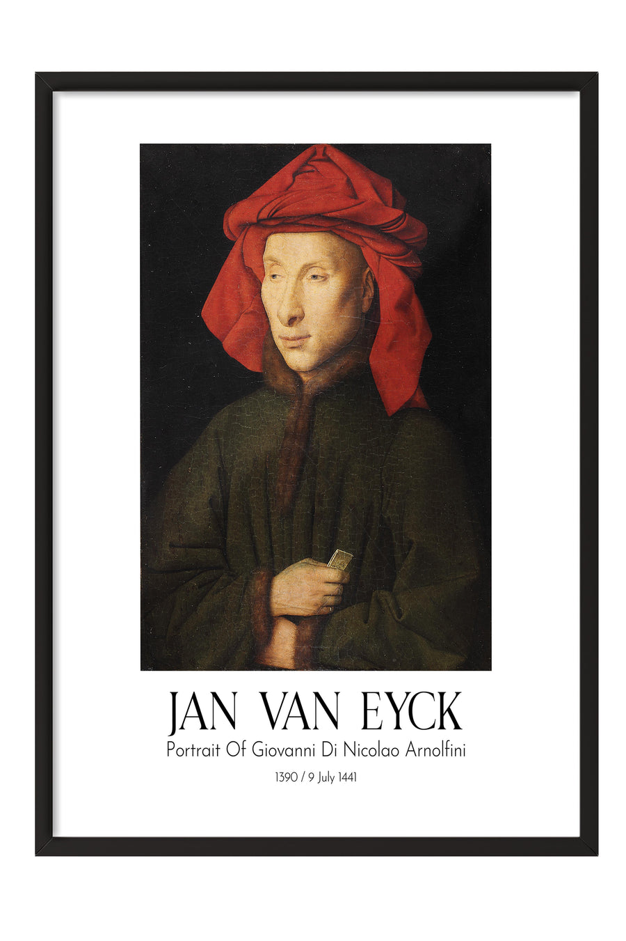 Jan Van Eyck - Portrait Of Giovanni Di Nicolao Arnolfini, Siyah Çerçeveli Tablo, Sanat Serisi NO:112145