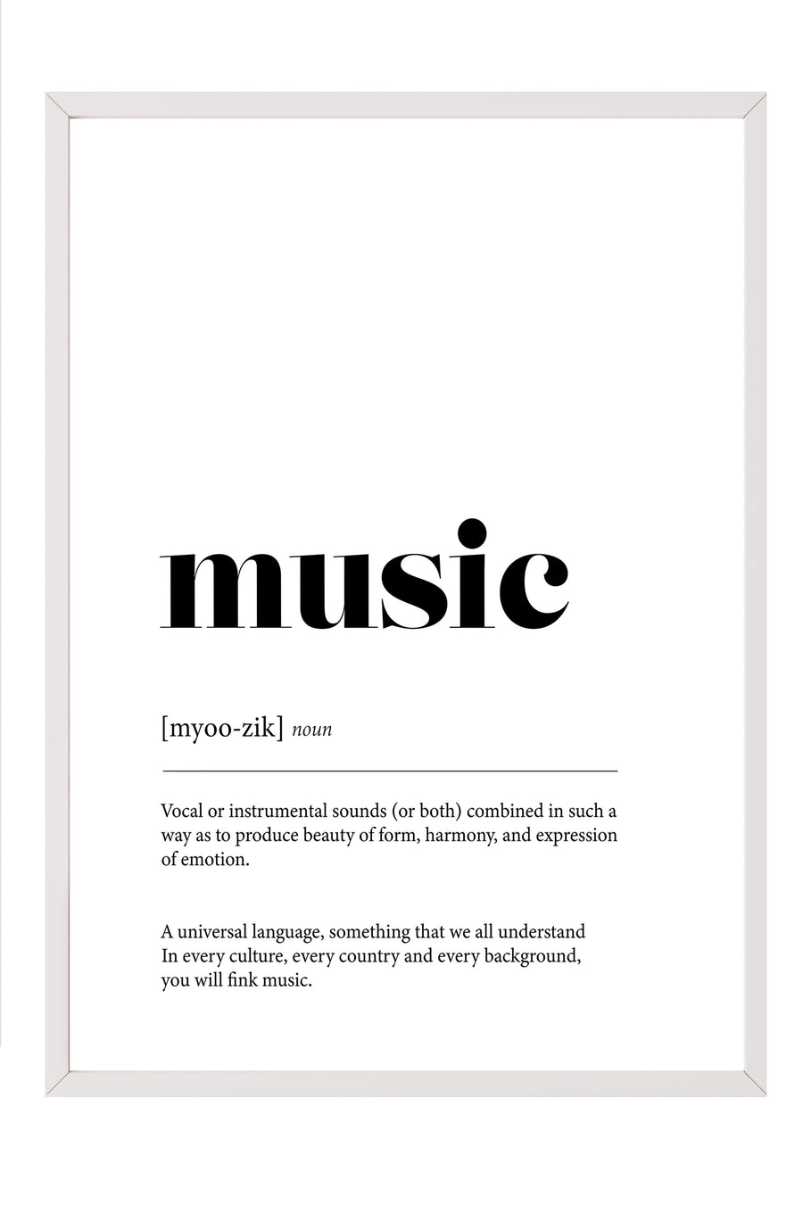 Müzik Tanımı Tipografisi Comfort Serisi Poster – Beyaz Çerçeveli Tablo
