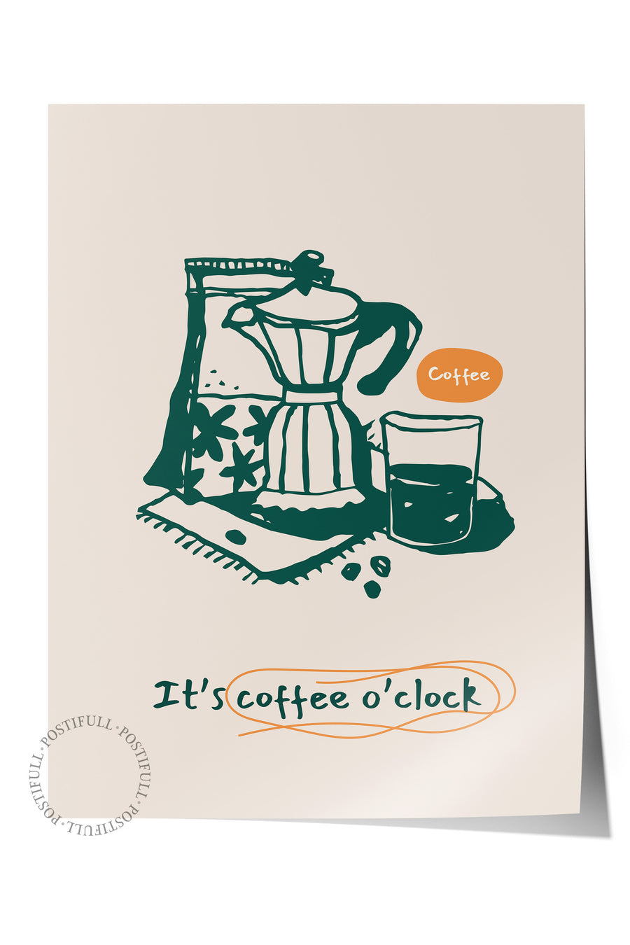 It's coffee o'clock Mutfak Temalı Çerçevesiz Poster