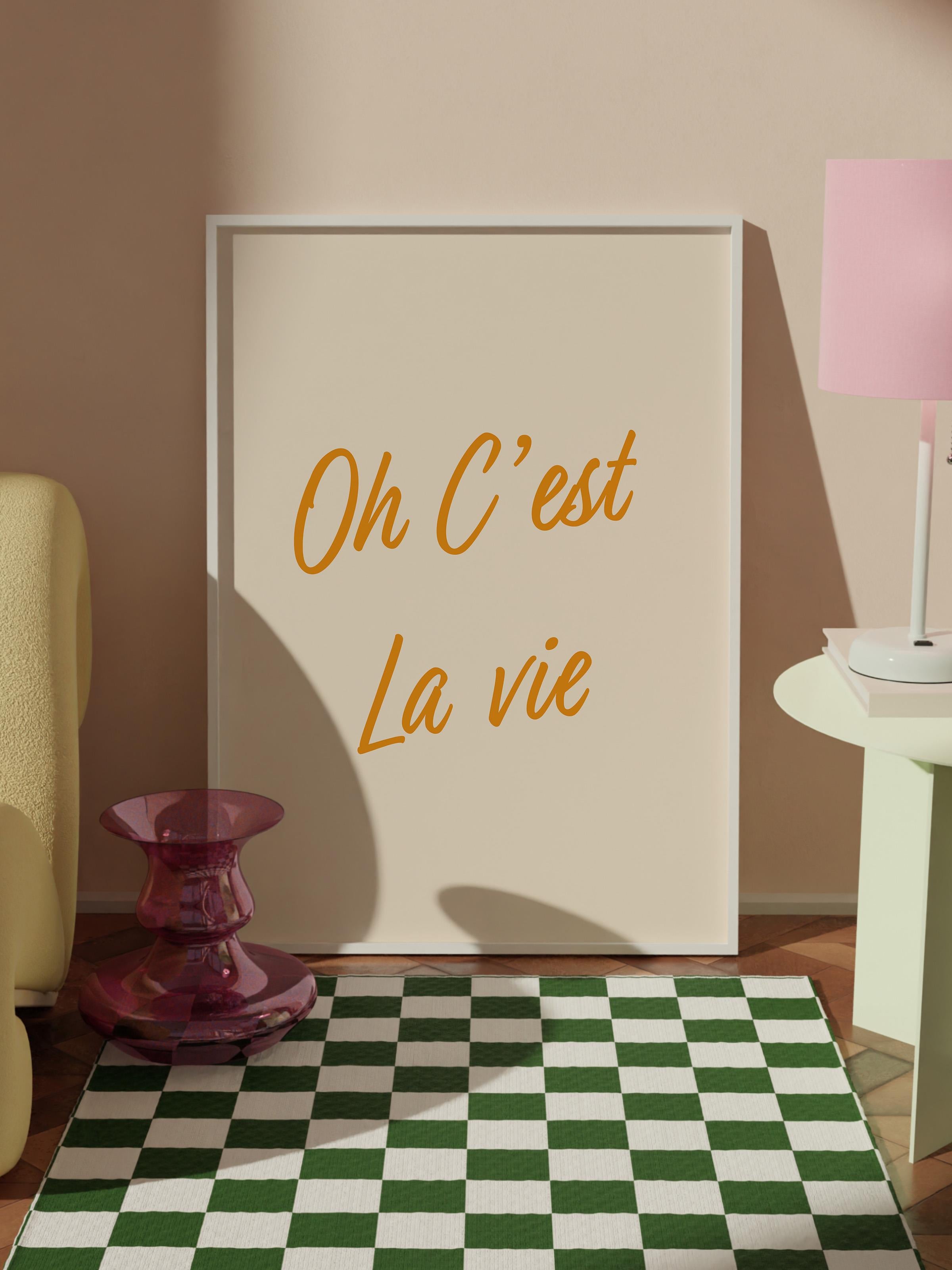 Oh C'est La Vie  Çerçeveli Tablo, Beyaz Çerçeve ve Poster, Duvar Tablosu Comfort Serisi NO:108568