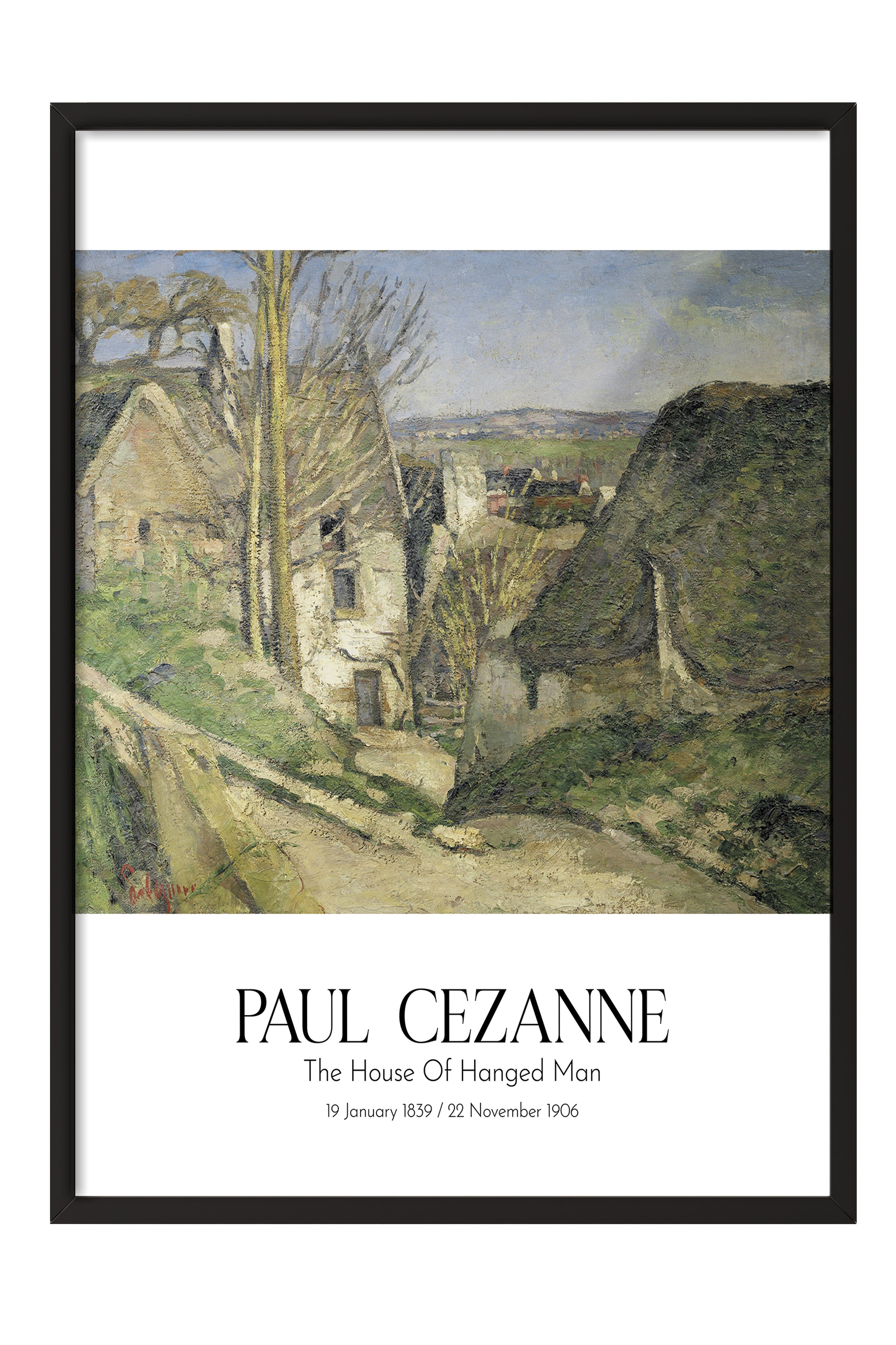 Paul Cezanne - The House Of Hanged Man, Siyah Çerçeveli Tablo, Sanat Serisi NO:110451
