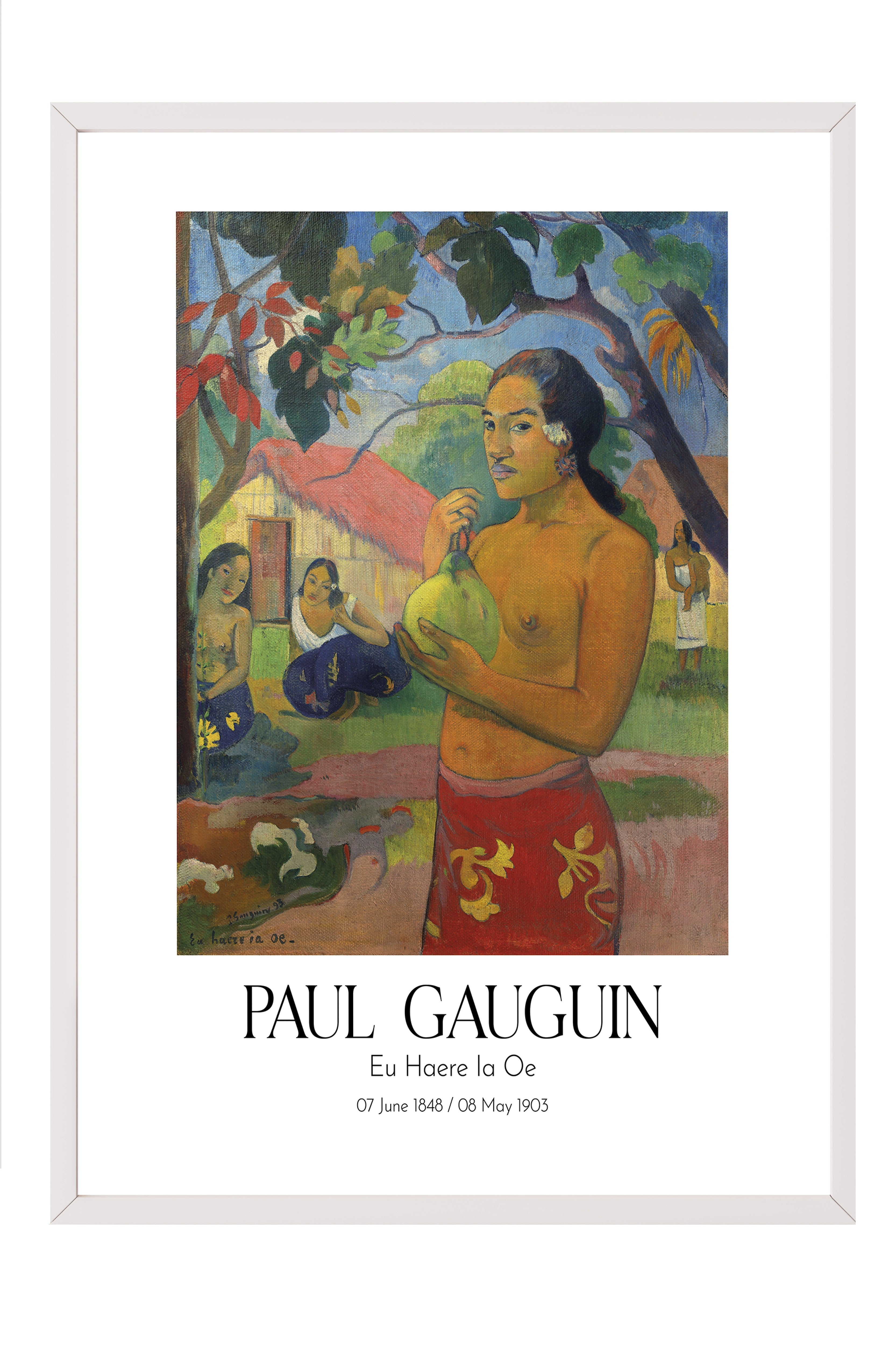 Paul Gauguin - Eu Haere Ia Oe, Beyaz Çerçeveli Tablo, Sanat Serisi NO:110571