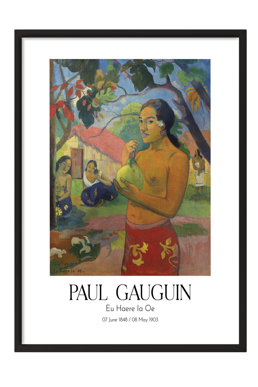 Paul Gauguin - Eu Haere Ia Oe, Siyah Çerçeveli Tablo, Sanat Serisi NO:110571