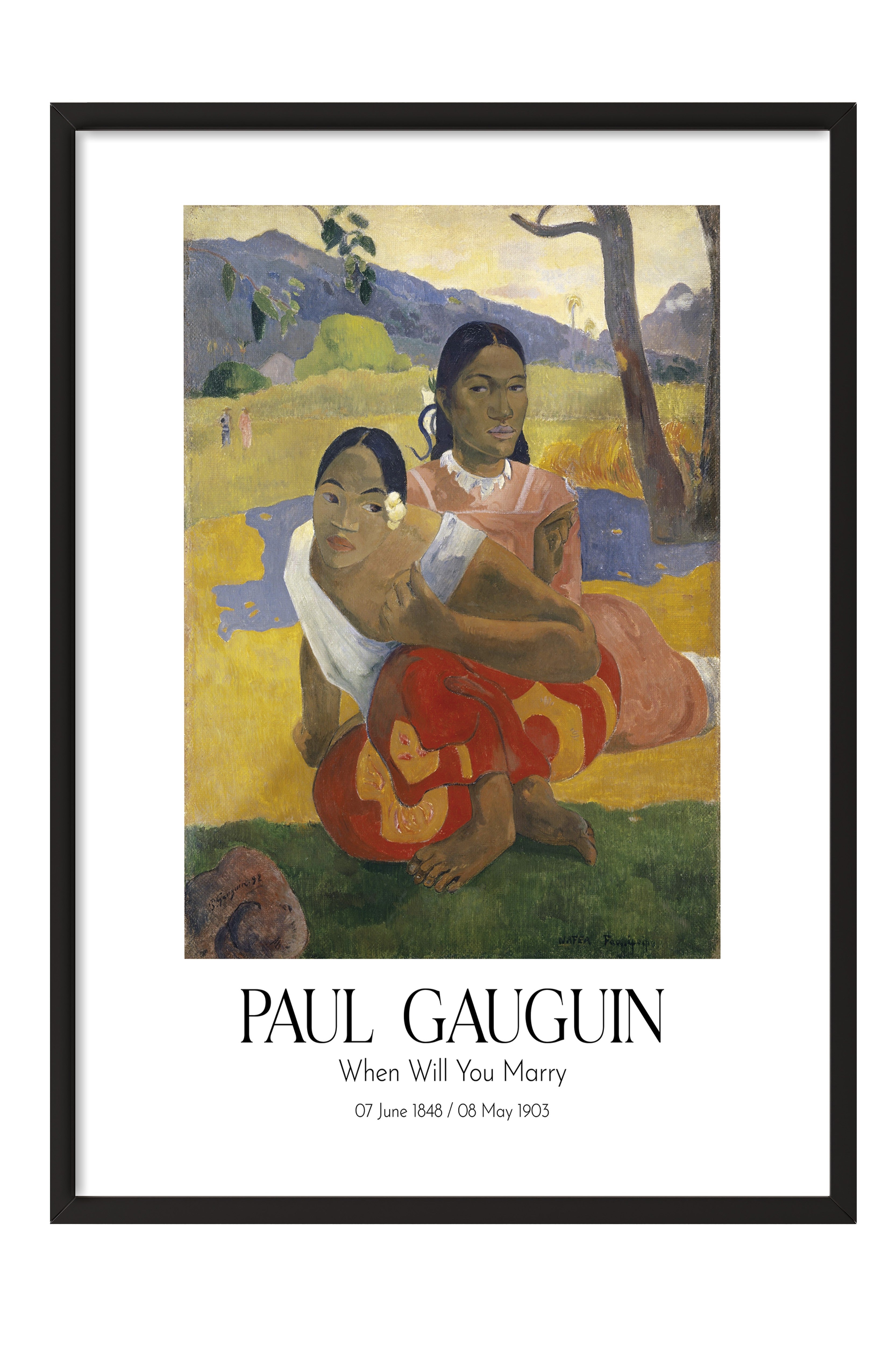 Paul Gauguin - When Will You Marry, Siyah Çerçeveli Tablo, Sanat Serisi NO:110581