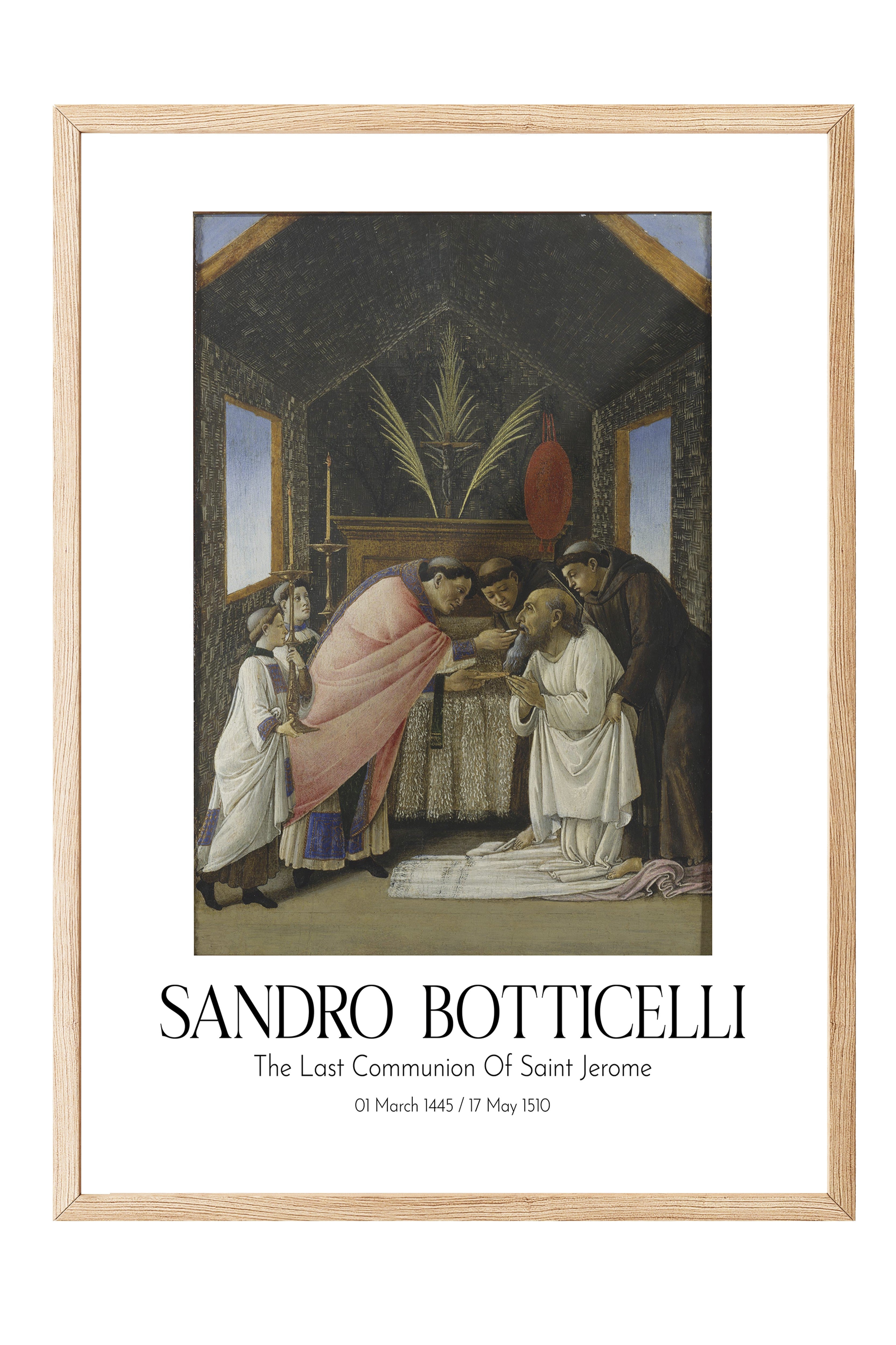 Sandro Botticelli - The Last Communion Of Saint Jerome, Ahşap Çerçeveli Tablo, Sanat Serisi NO:110763