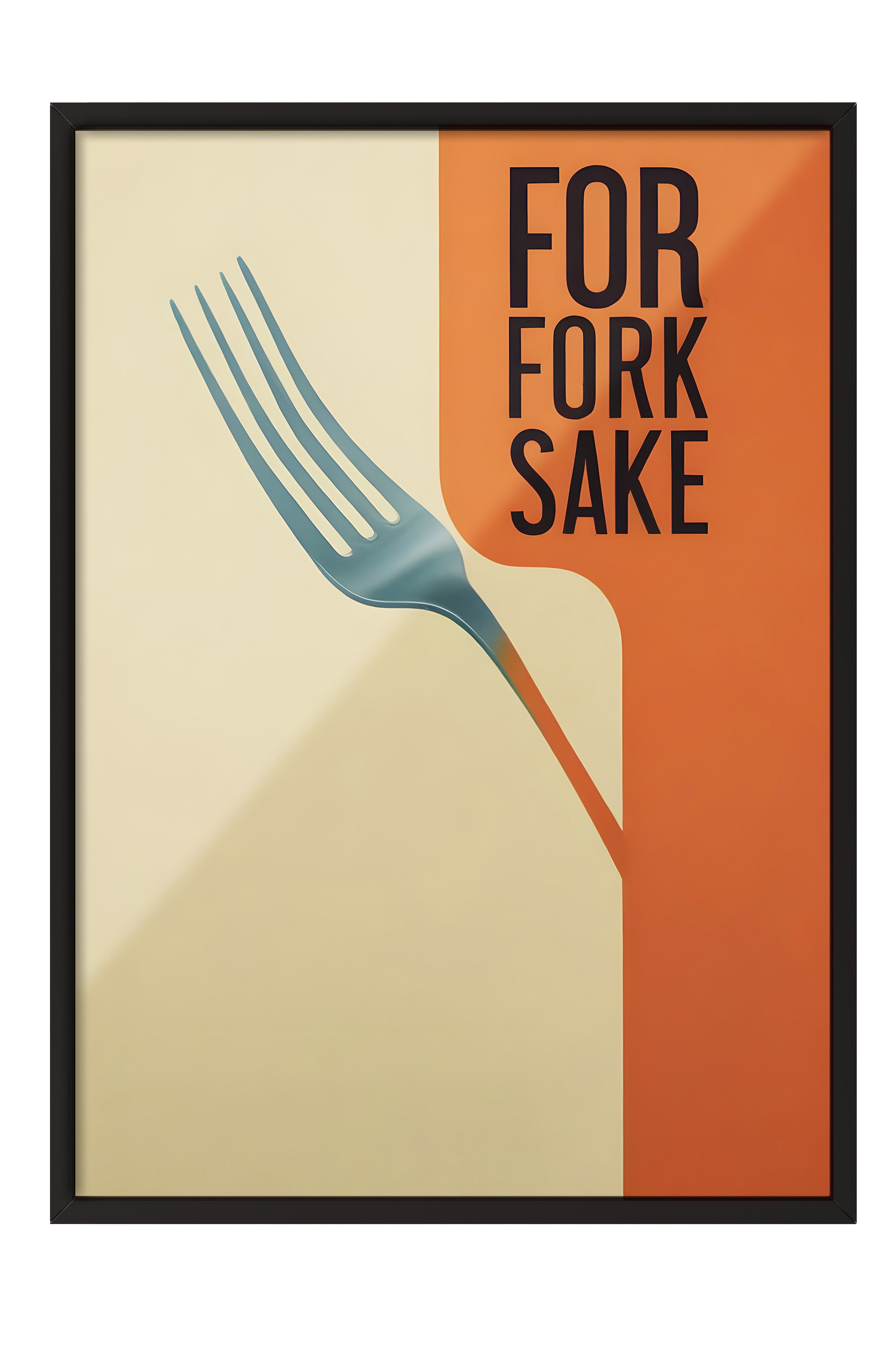 Siyah Çerçeveli Tablo, For Fork Sake, Comfort Serisi Mutfak Duvar Tablosu, NO:109156