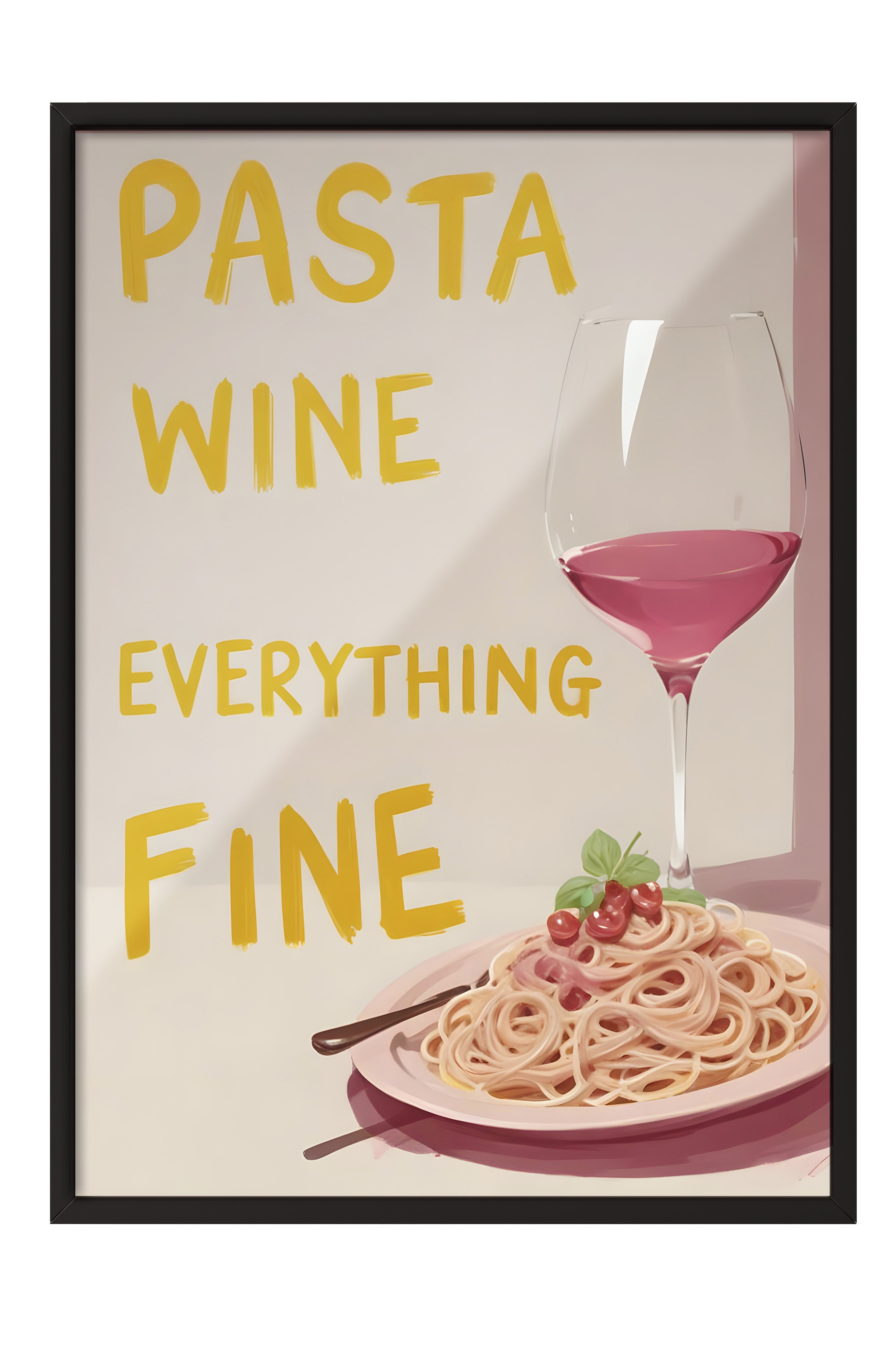 Siyah Çerçeveli Tablo, Pasta Wine, Everything Fine, Comfort Serisi Mutfak Duvar Tablosu, NO:109061