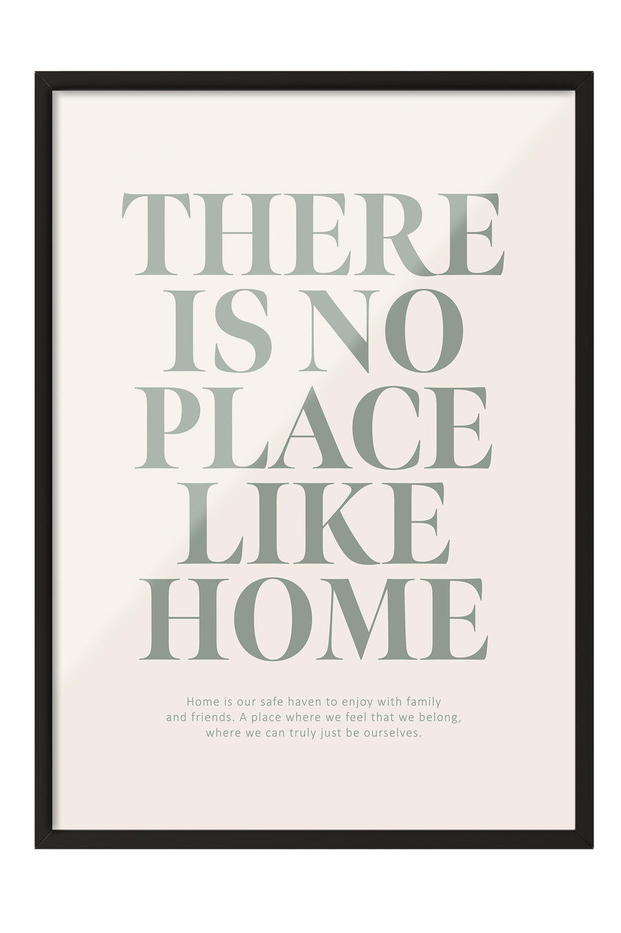 Siyah Çerçeveli Tablo, Poster ve Çerçeve Seti, There Is No Place Like Home Comfort Serisi NO:108596