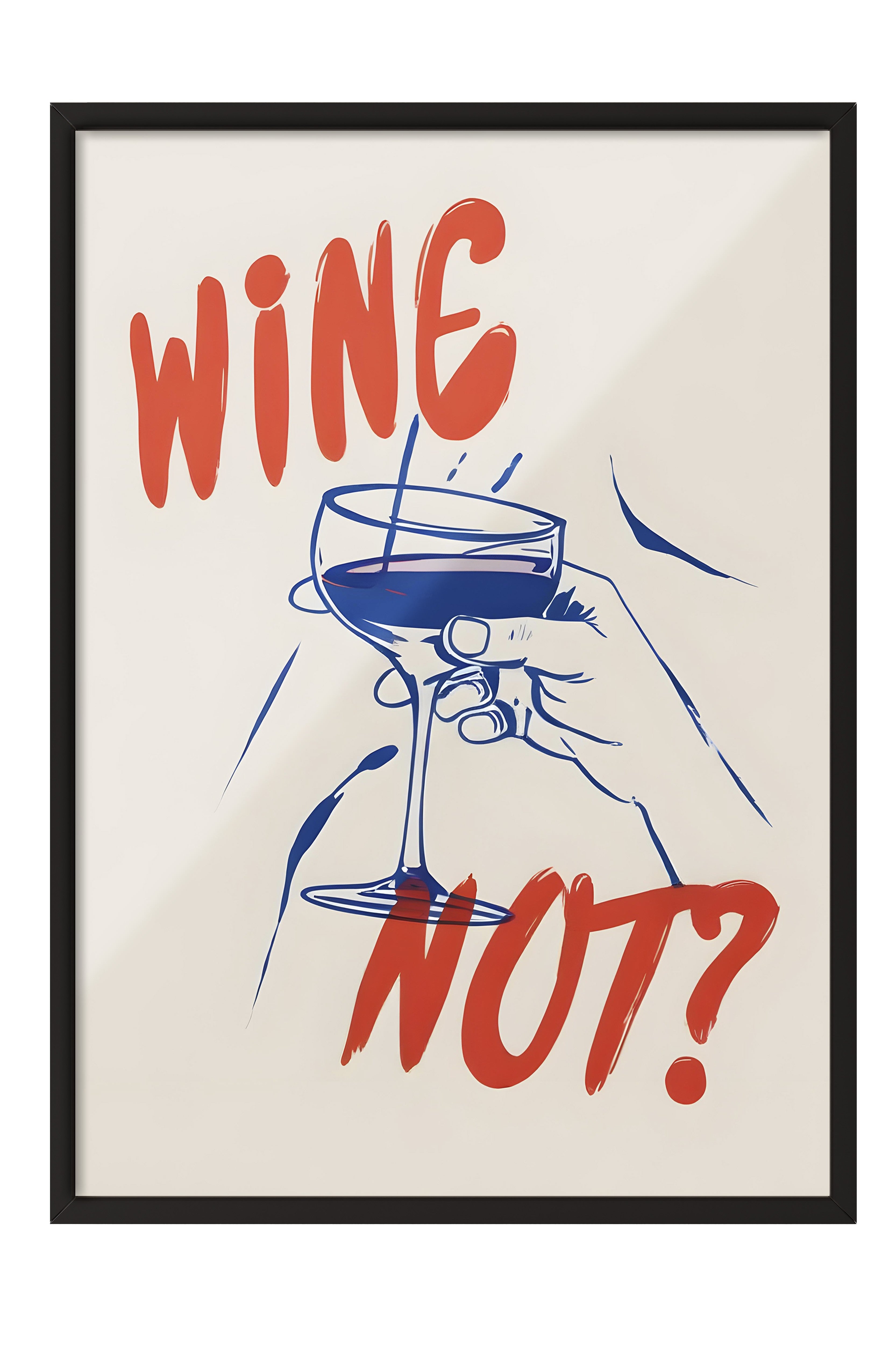 Siyah Çerçeveli Tablo, Wine Not?, Comfort Serisi Mutfak Duvar Tablosu, NO:109078