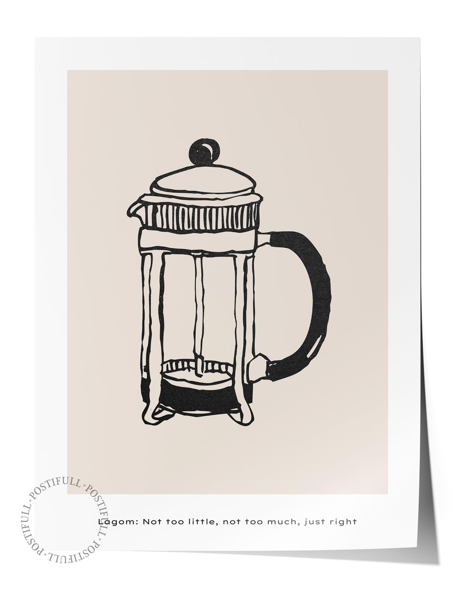 Lagom: Not too little, not too much, just right Bohem & Boho Çerçevesiz Poster