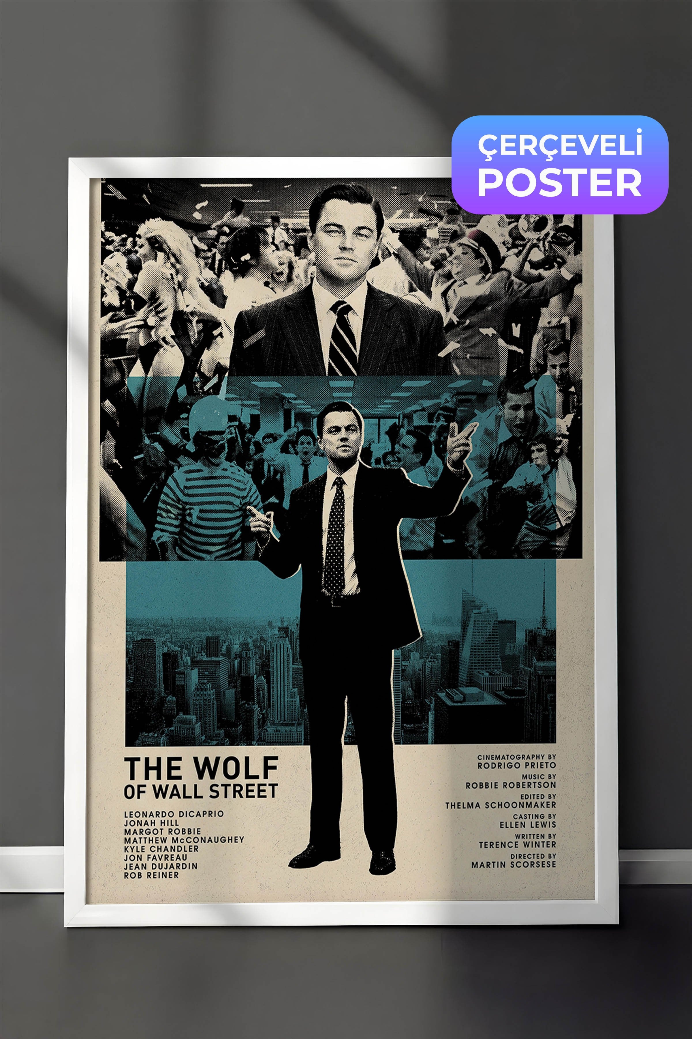 The Wolf of Wall Street Beyaz Çerçeveli Poster, Sinema ve Dizi Tablo, Film Dizi Afişleri NO:112820