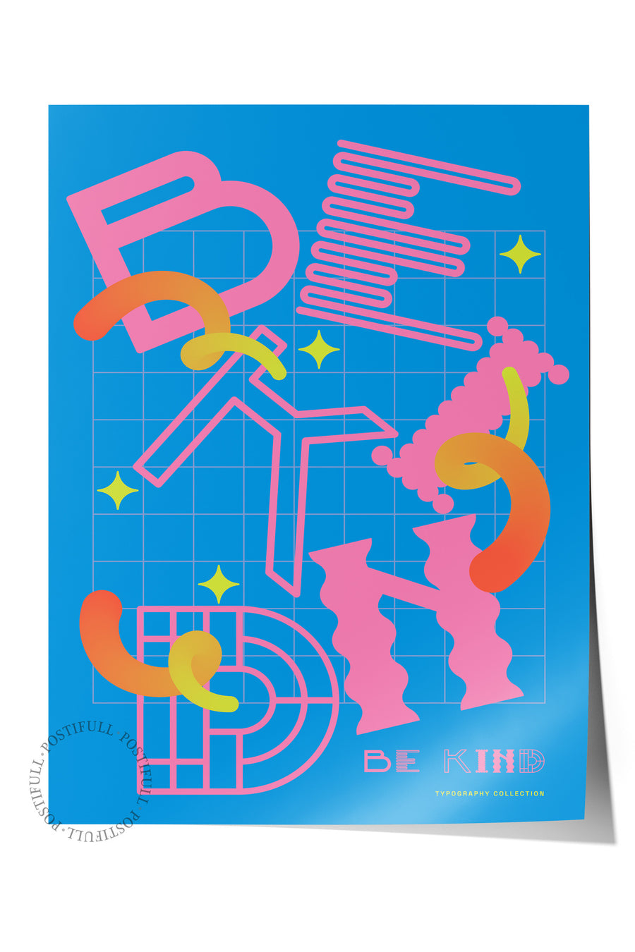 BE KIND Yazı Sanatı Çerçevesiz Poster