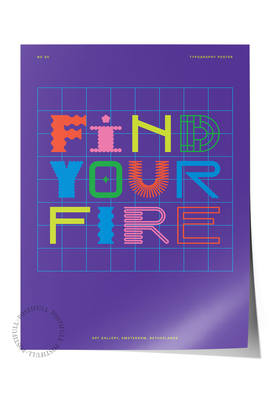 FIND YOUR FIRE Yazı Sanatı Çerçevesiz Poster