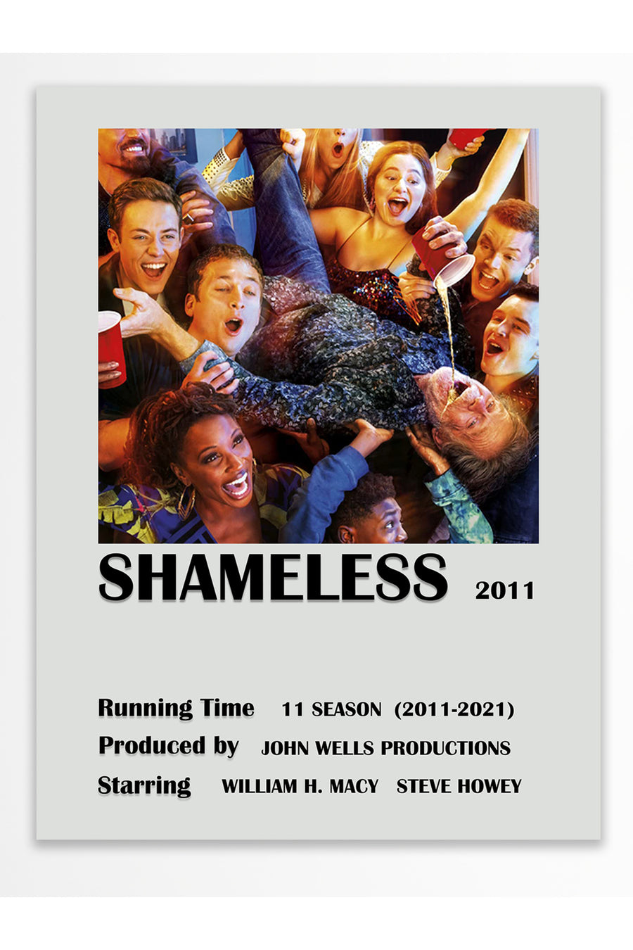 SHAMELESS Film Çerçevesiz Poster